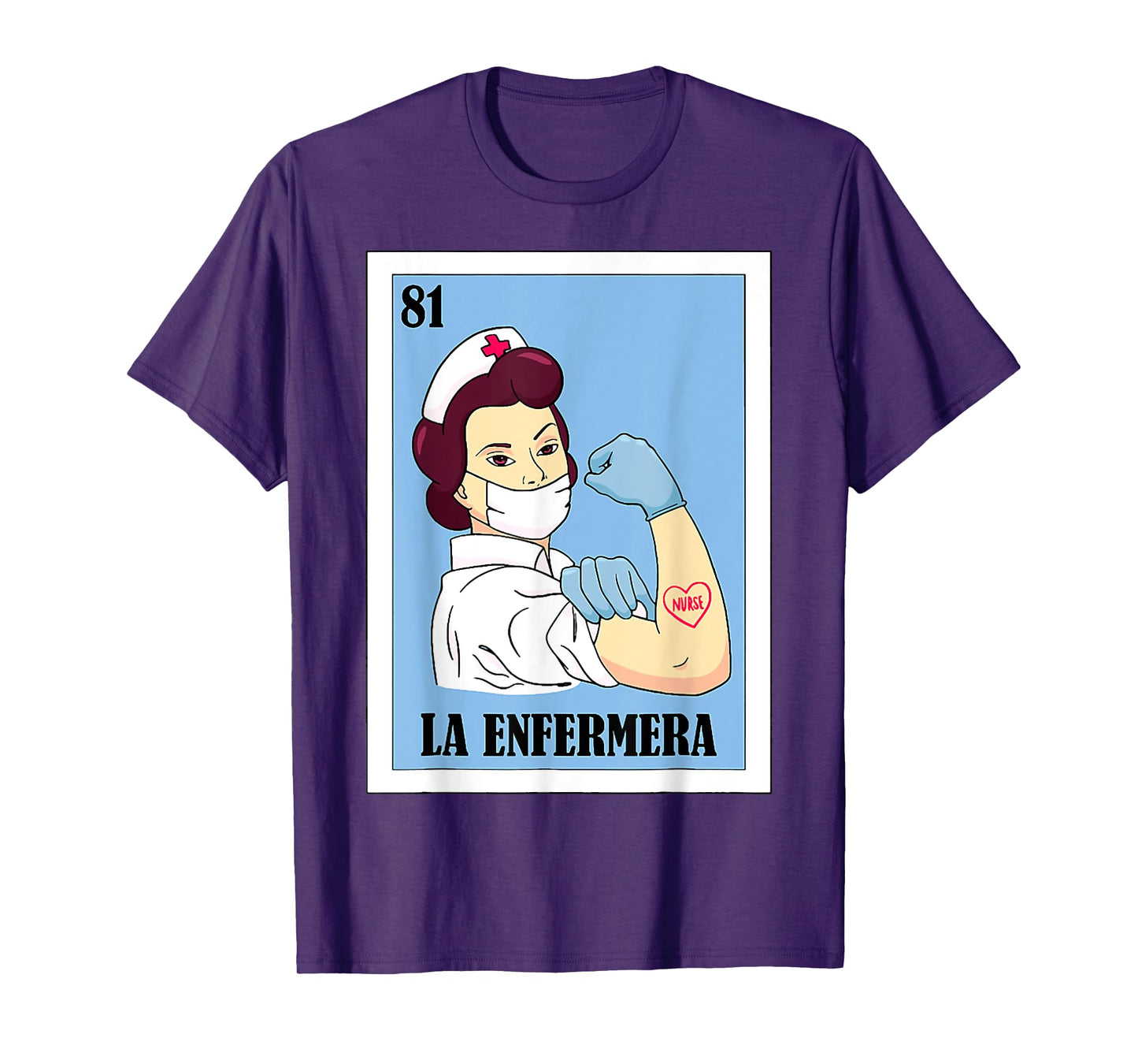 La Enfermera Spanish Nurse Lottery Mexican Card T-Shirt