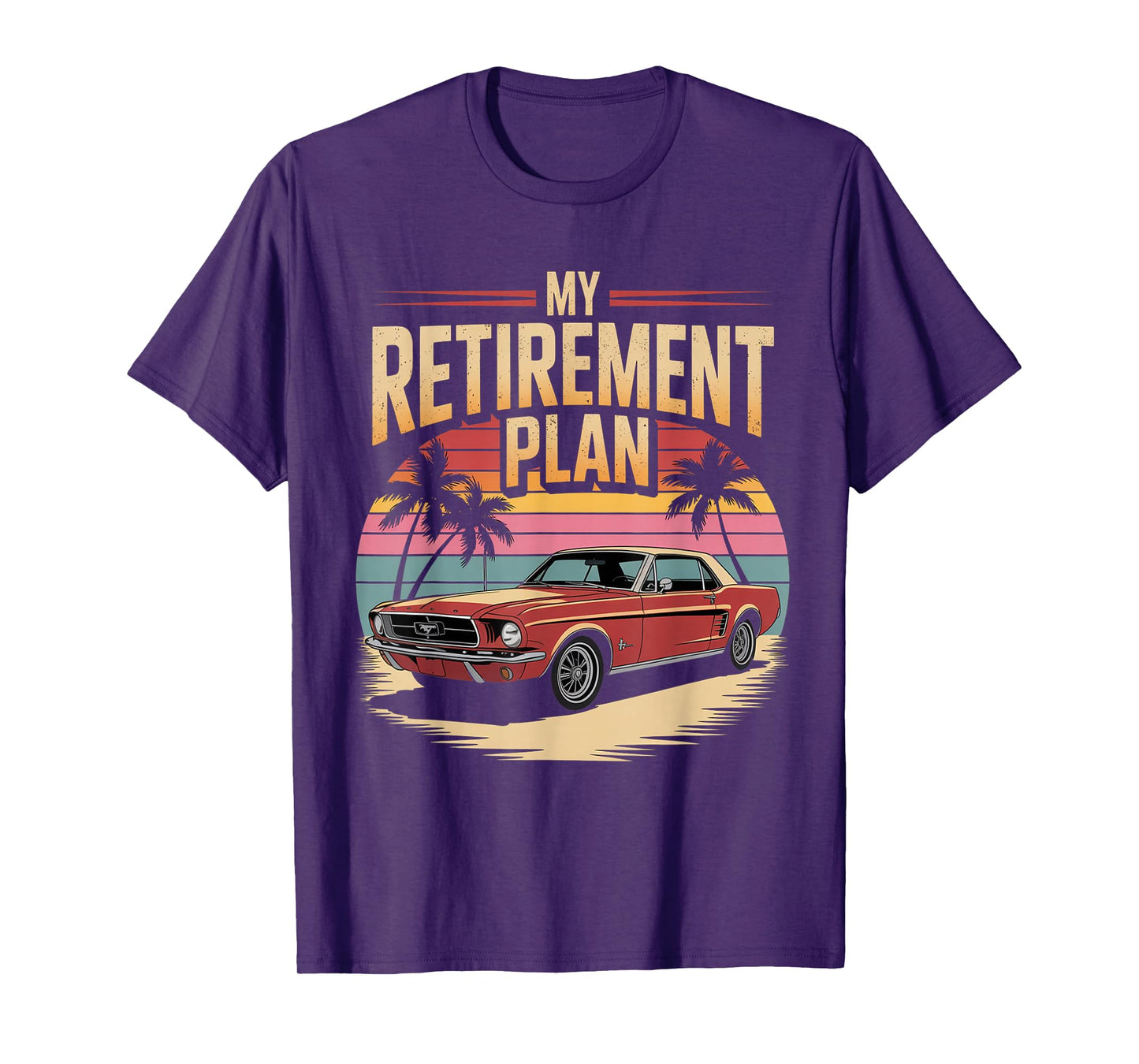 Classic Grandpa Car Enthusiast Tee My Retirement Plan Funny T-Shirt