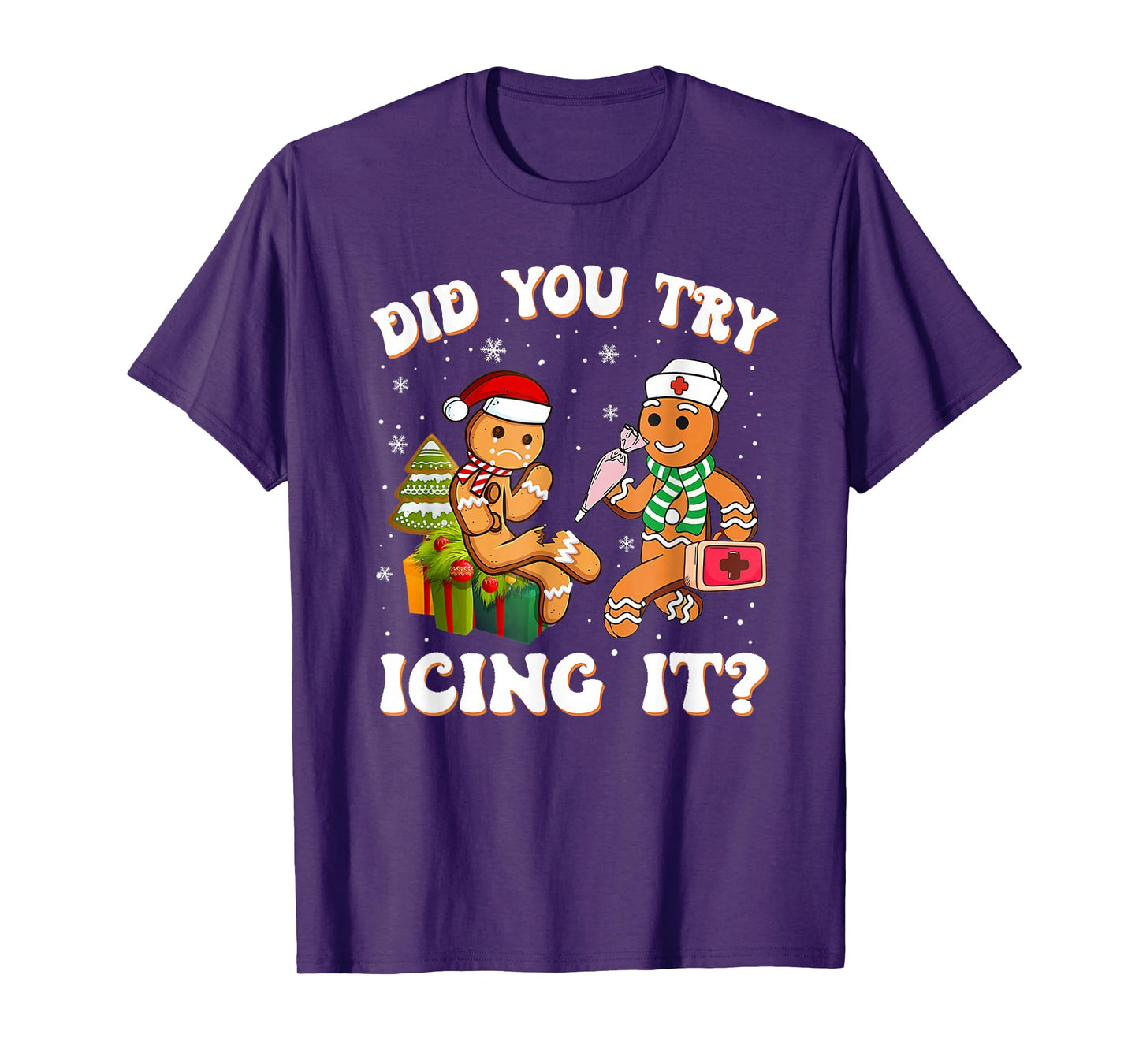 Retro ICU Nurse Christmas Gingerbread Did You Try Icing It T-Shirt