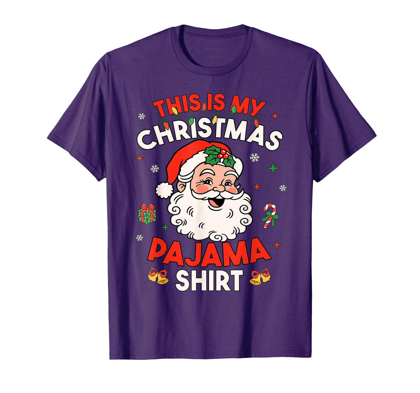 This is My Christmas Pajama Shirt Funny Xmas PJs Men Women T-Shirt