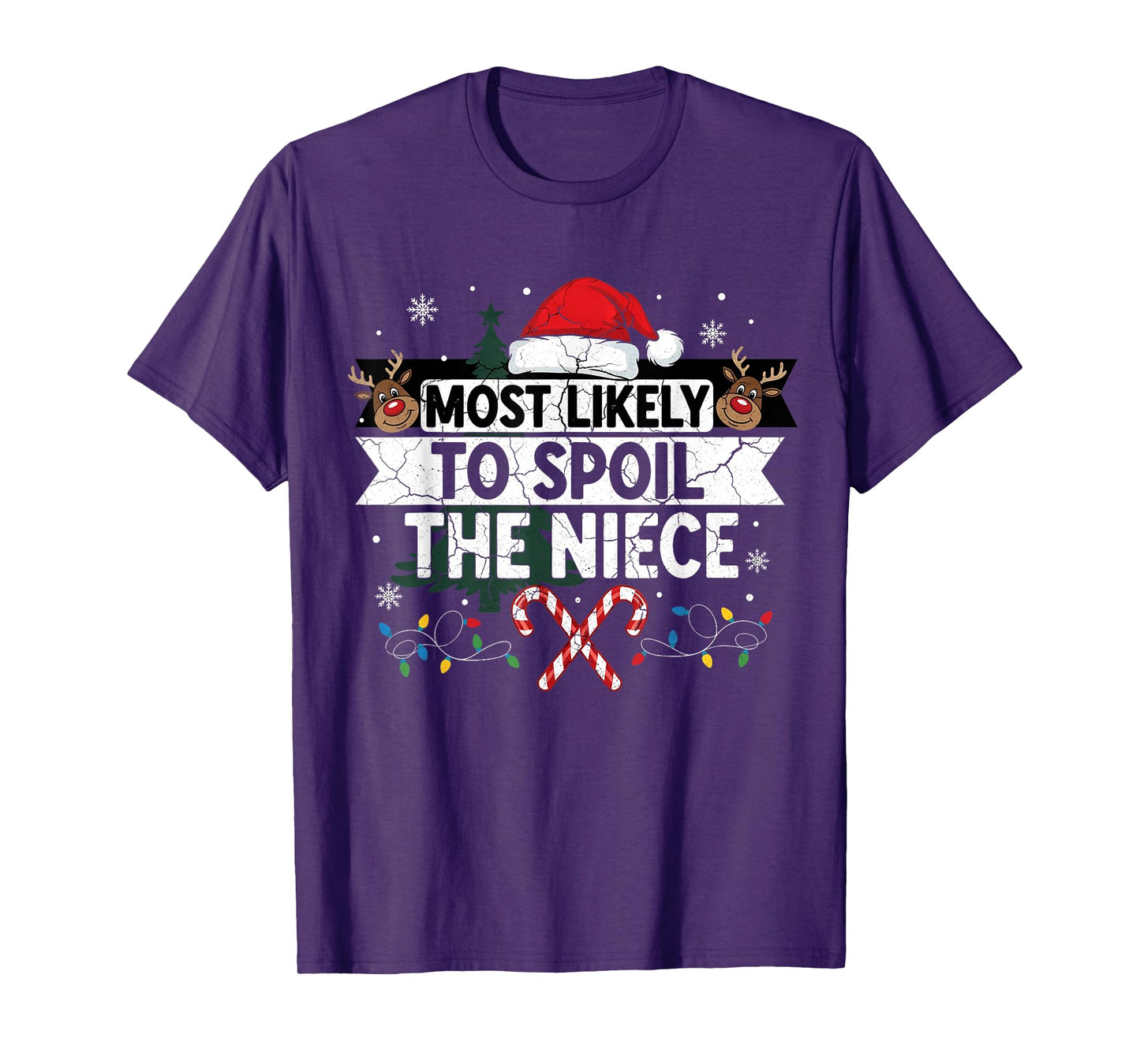 Most Likely to Spoil The Niece Christmas Family Joke T-Shirt