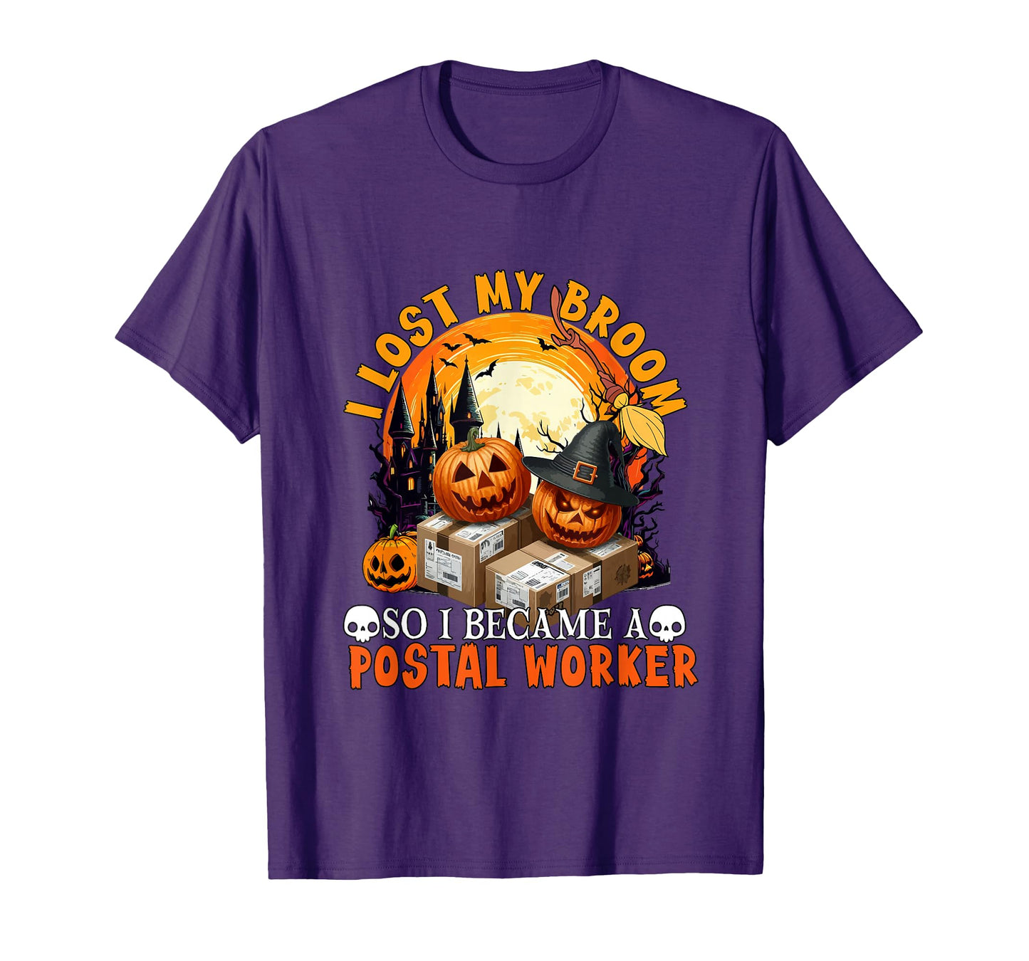 Lost Broom So I Became A Postal Worker Halloween Witch Lover T-Shirt