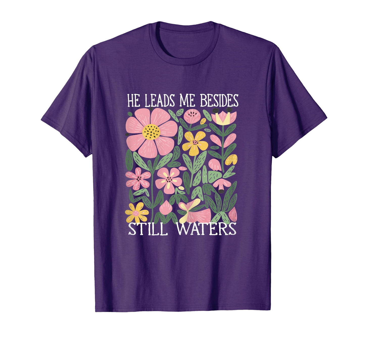 boho He Leads Me Beside Still Waters T-Shirt