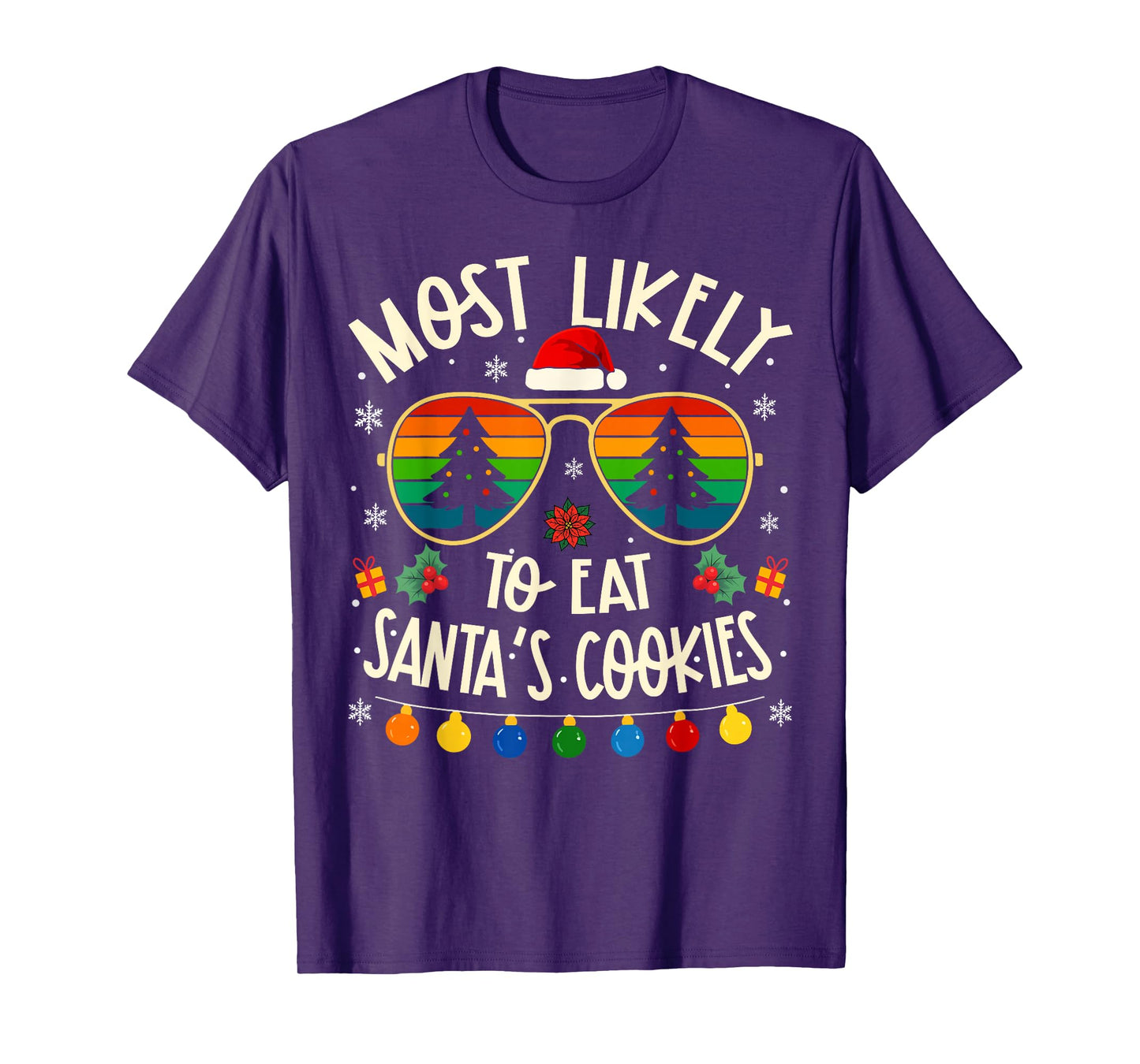 Most Likely to Eat Santa Cookies Funny Matching Xmas T-Shirt