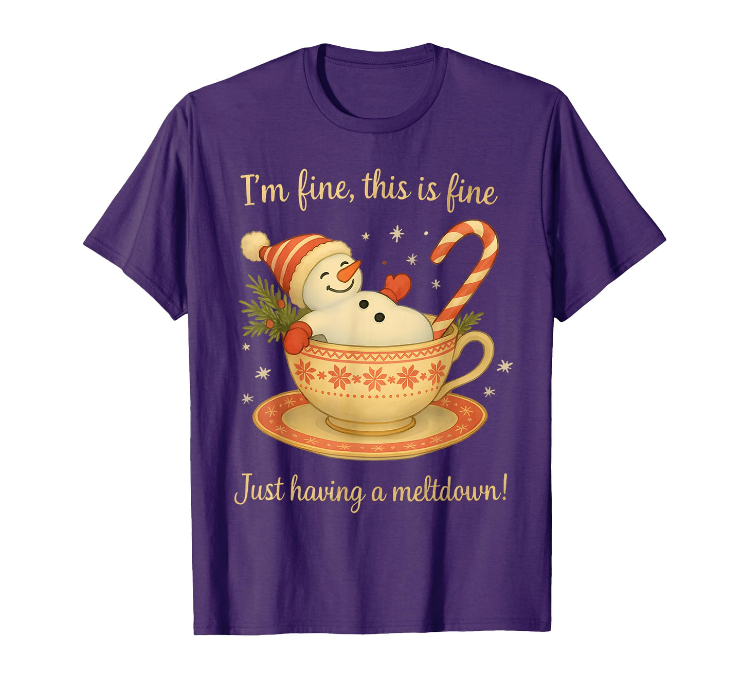 I'm Fine This is Fine Just Having Meltdown Christmas T-Shirt