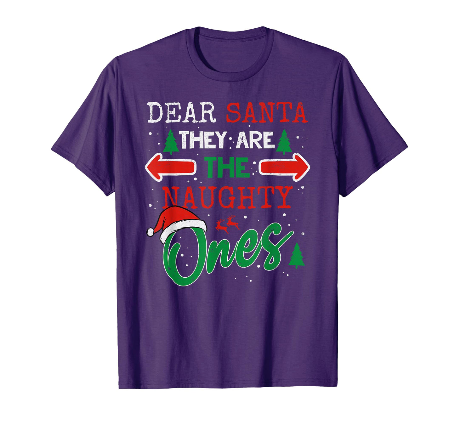 Dear Santa They are The Naughty Ones Funny Christmas T-Shirt