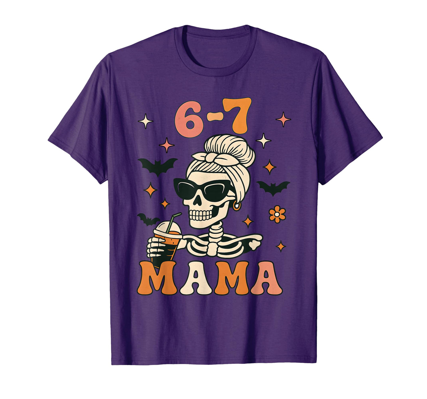 67 Mama Halloween Skeleton Six Seven Mom Funny Womens Coffee T-Shirt
