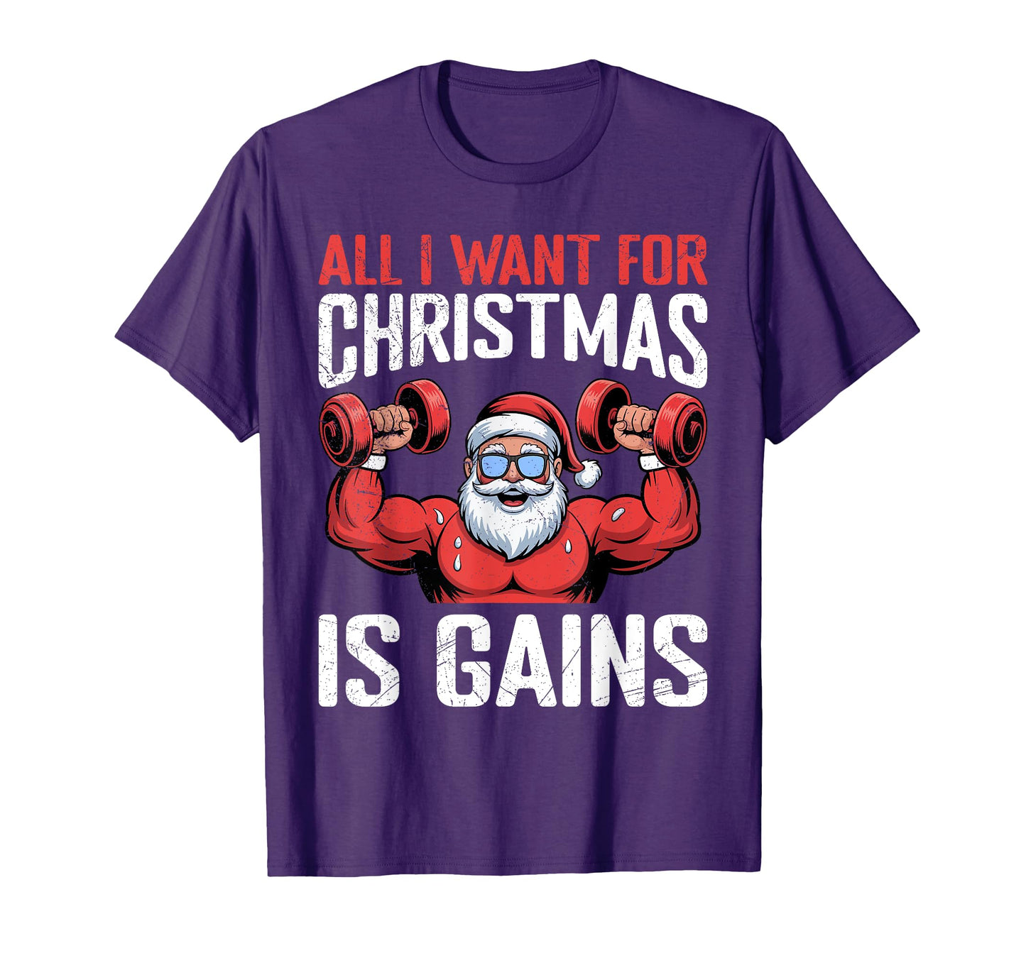 Santa Claus for Christmas I Want Gains Funny Gym T-Shirt