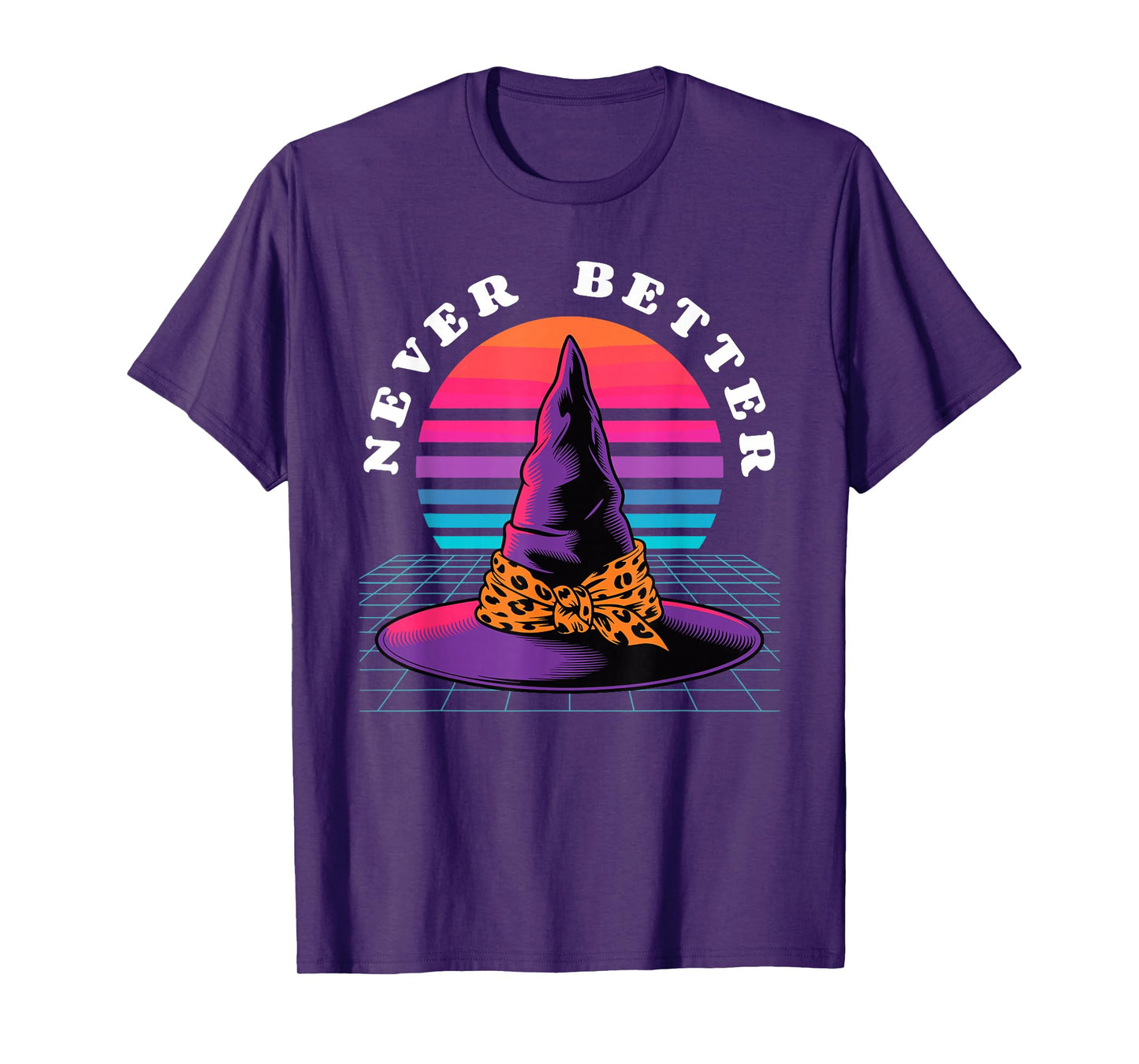 Halloween Never Better Synthwave Witch Hat T-Shirt