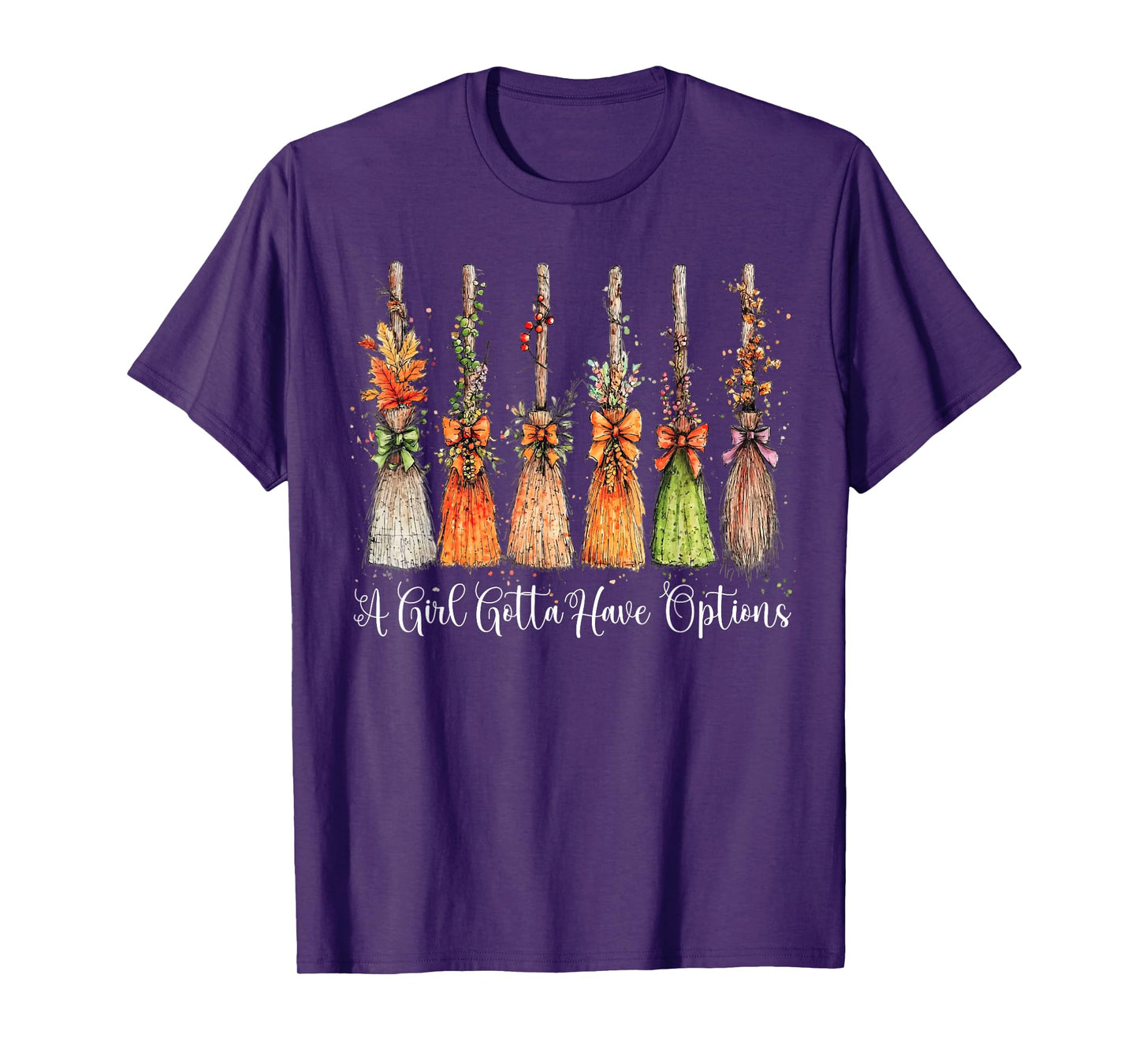 A Girl Gotta Have Options Halloween Witches Bow Floral Broom T-Shirt