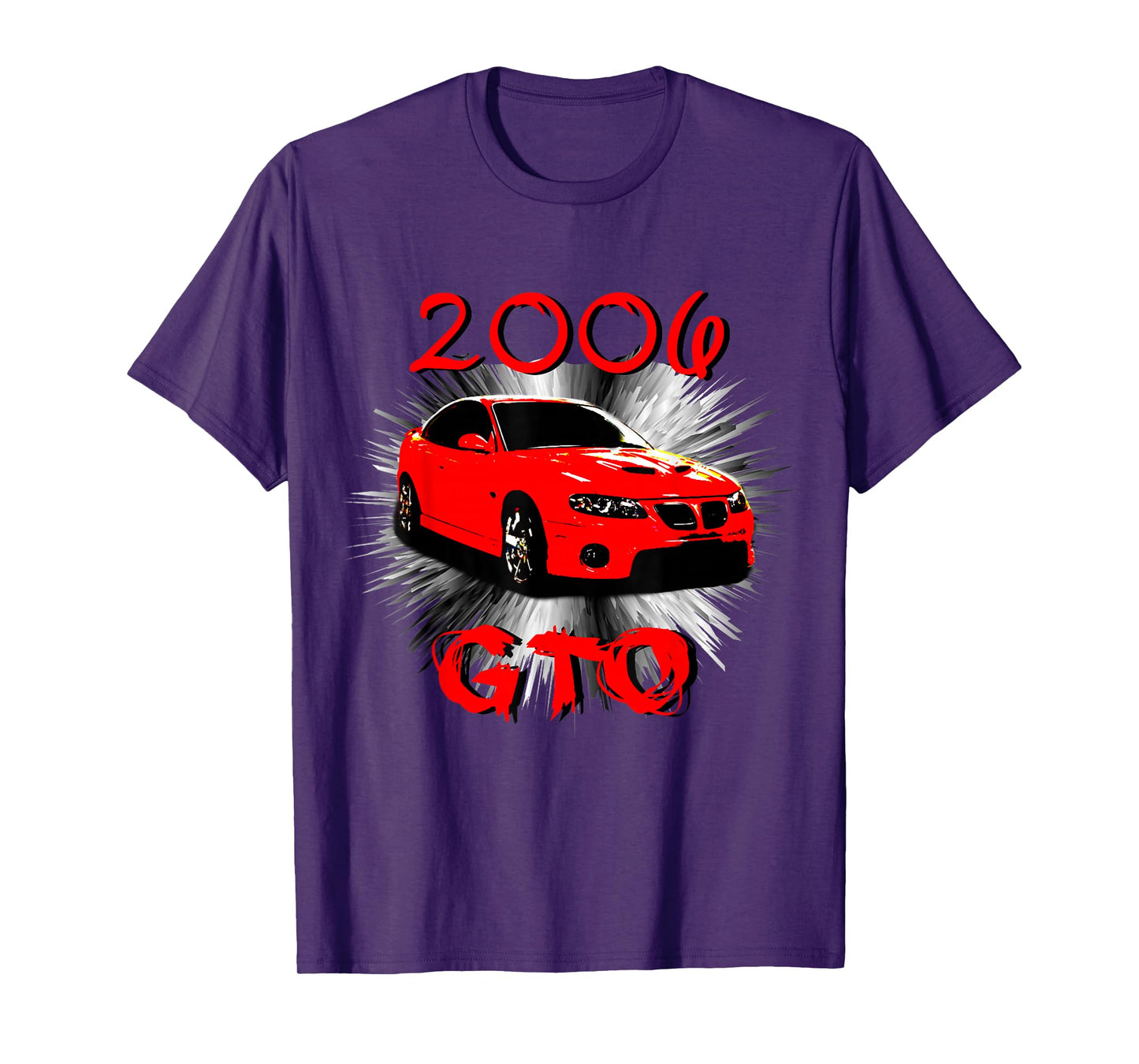 2006 GTO Classic Car Old School Muscle Car T-Shirt