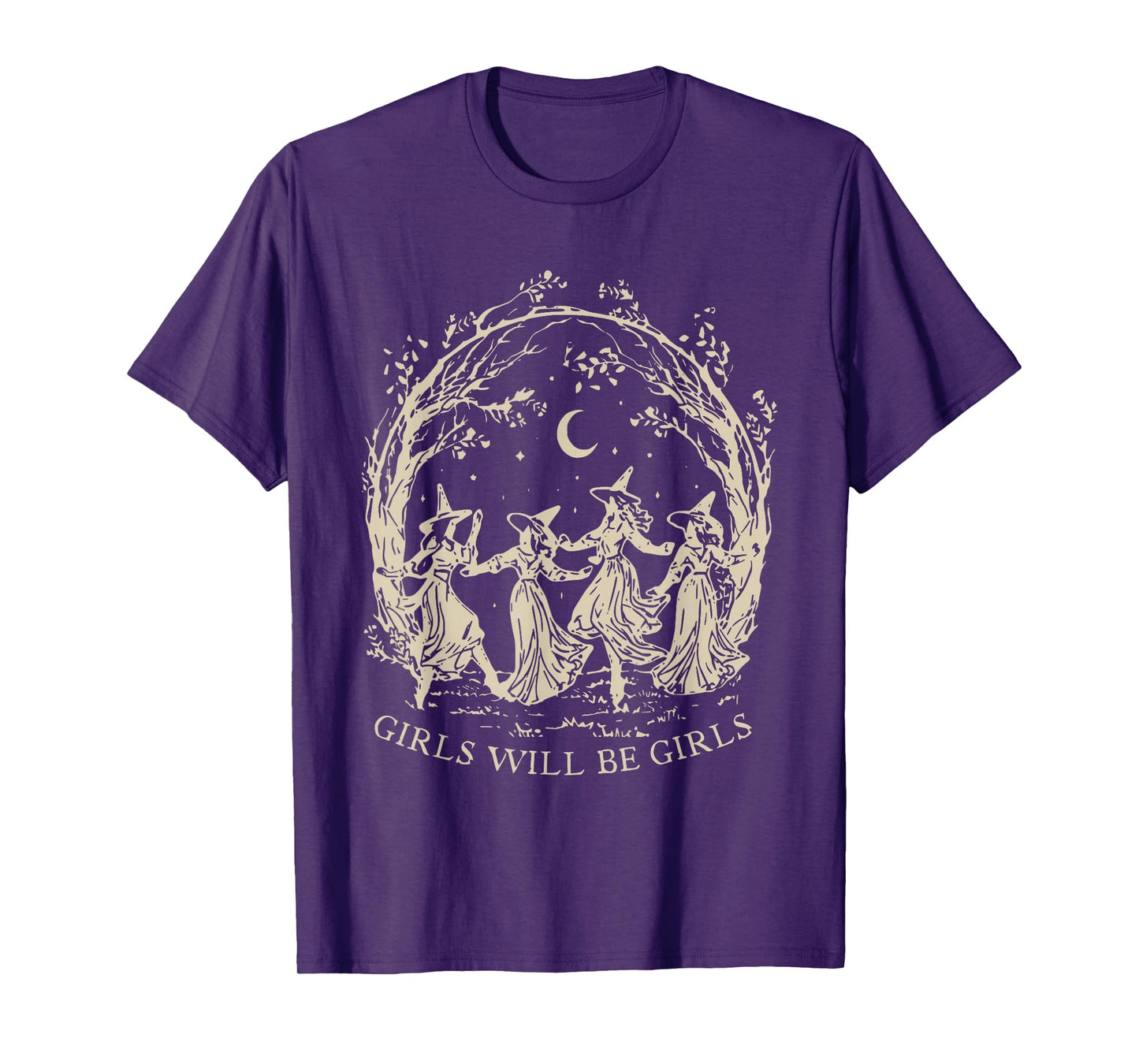 Girl Will Be Girls Witch Halloween Feminist Witchy Womens T-Shirt