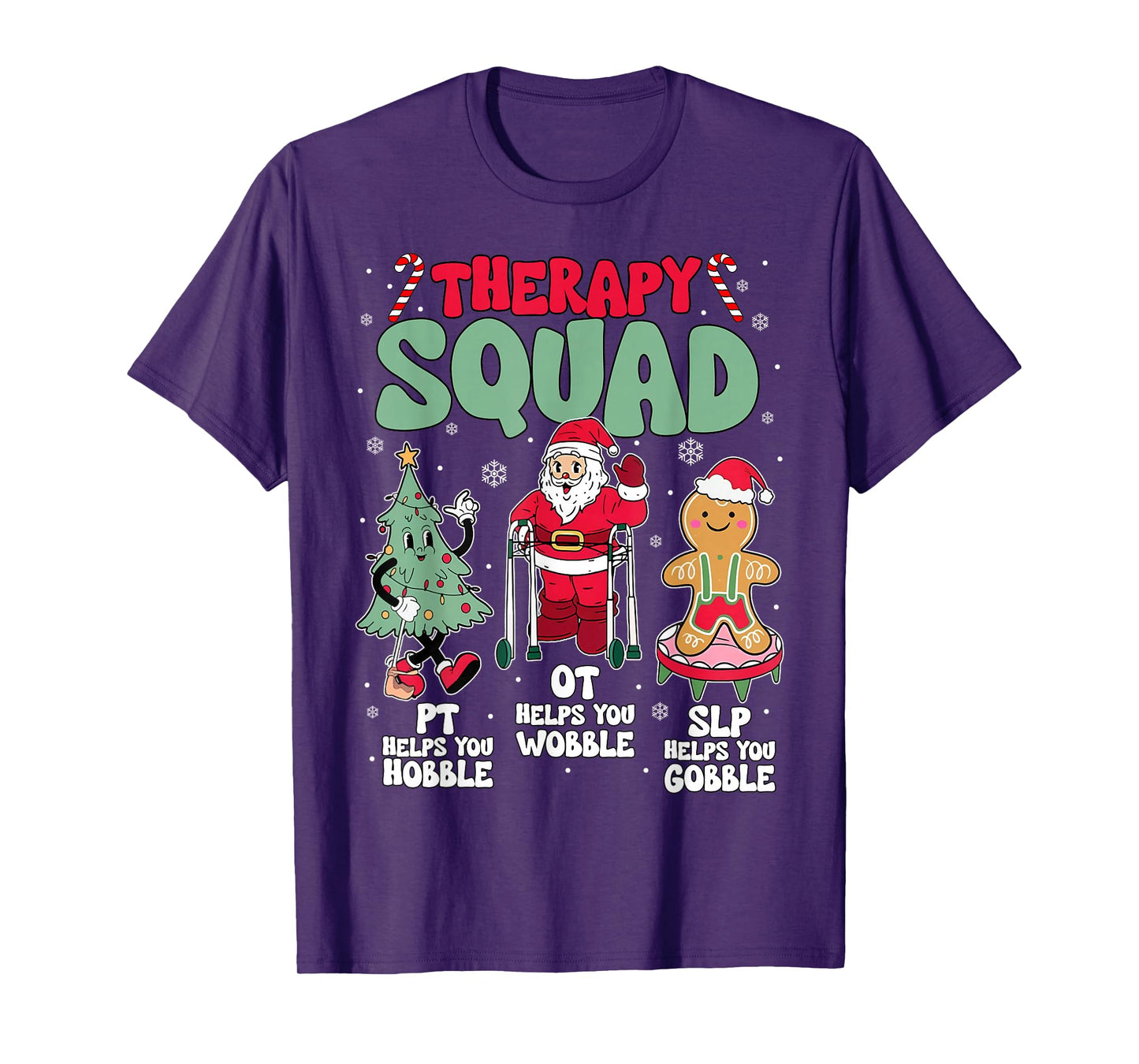 Therapy Squad SLP OT PT Santa Christmas Speech Physical Men T-Shirt