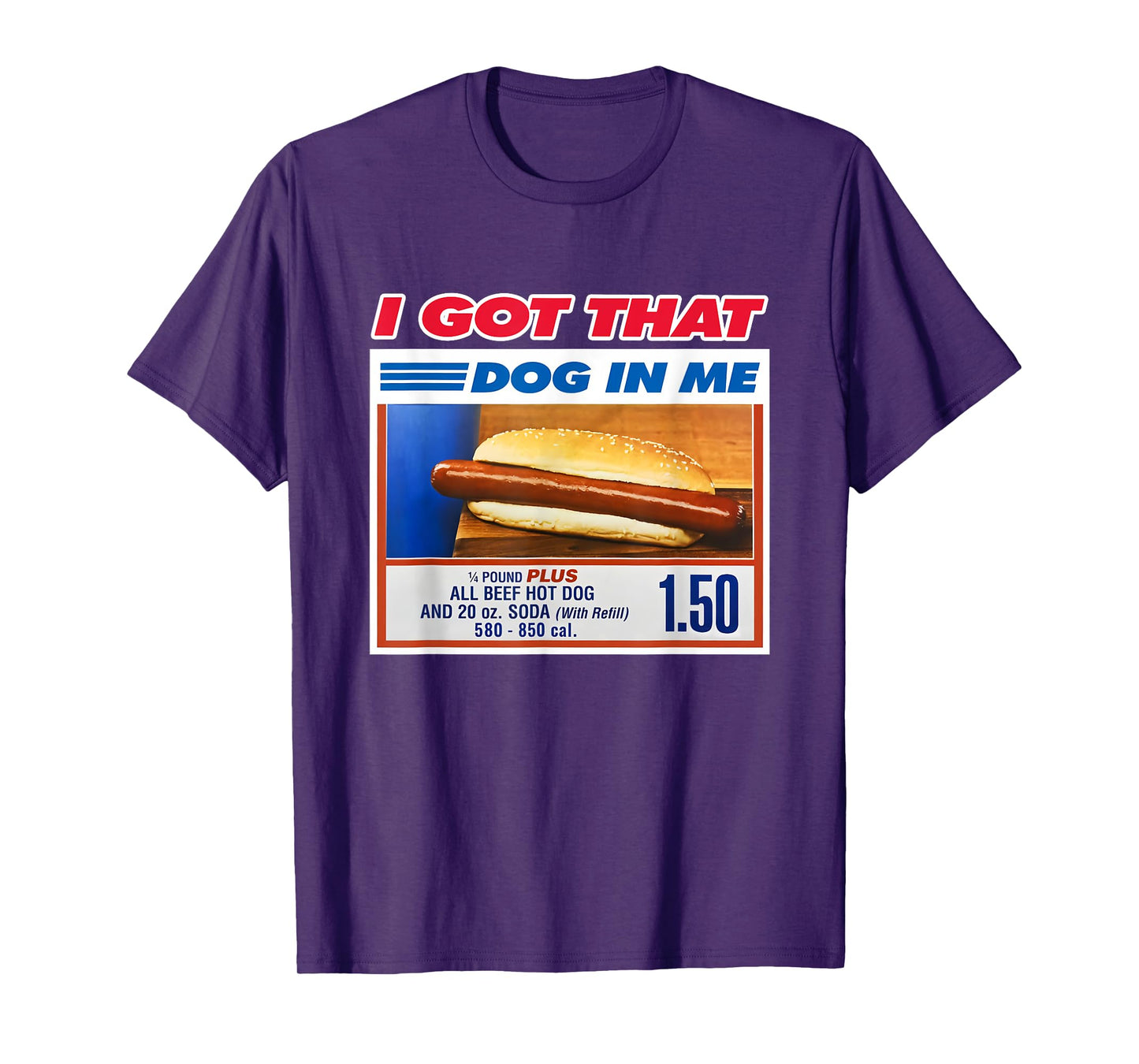 Retro Vintage I Got That Dog in Me Funny Hotdog Men Women T-Shirt