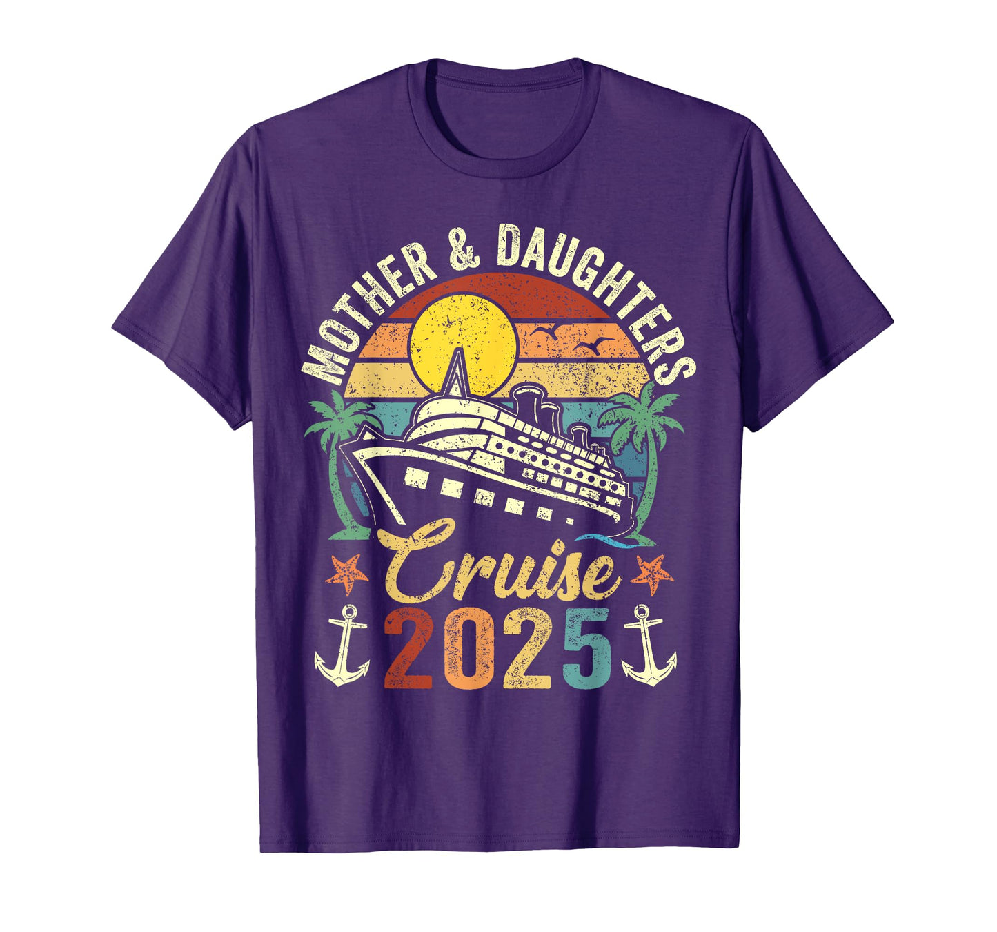 Mother And Daughters Cruise 2025 Family Trip Vacation Retro T-Shirt