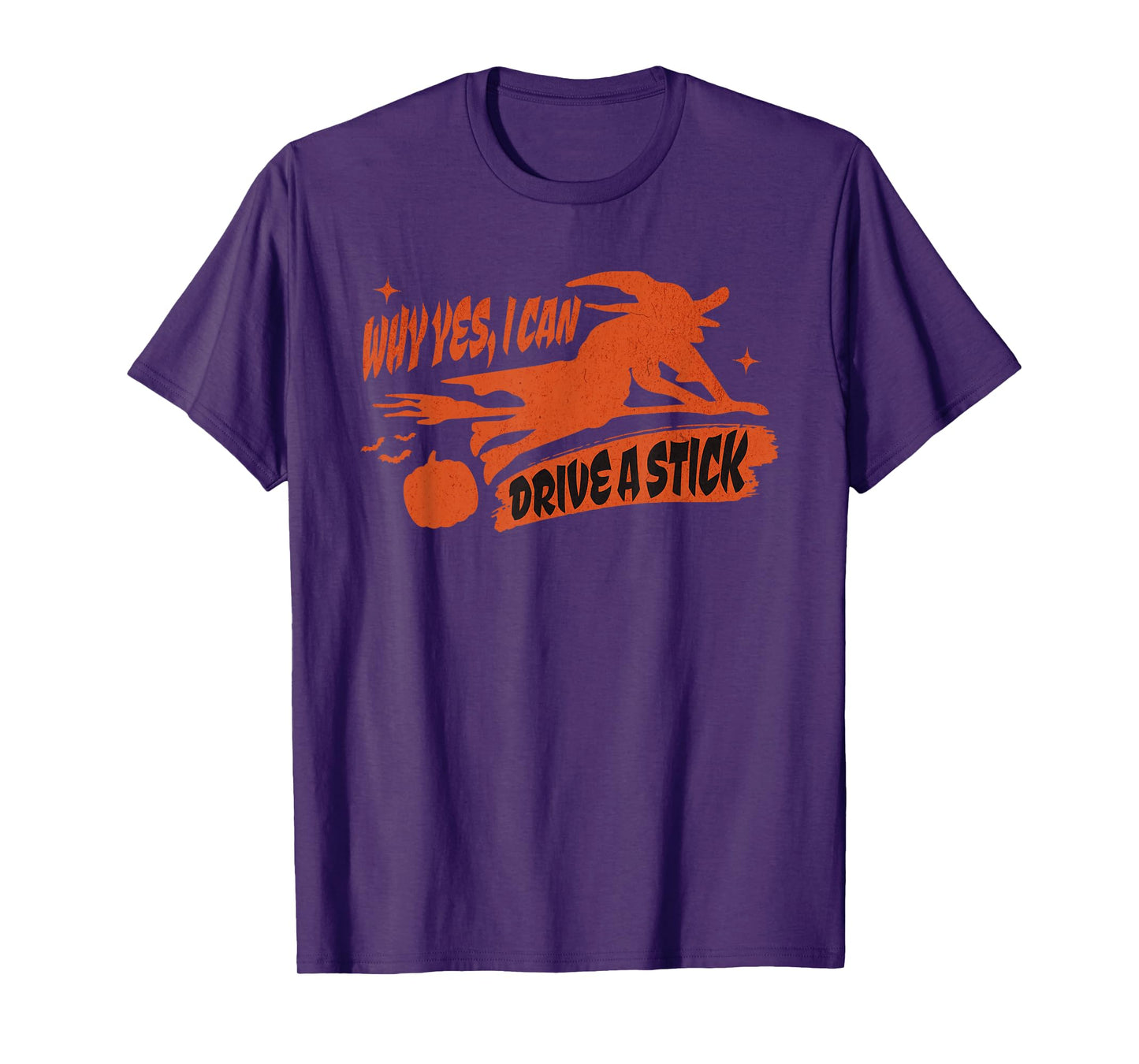 Why Yes I Can Drive A Stick Men Women Girls Halloween Witch T-Shirt