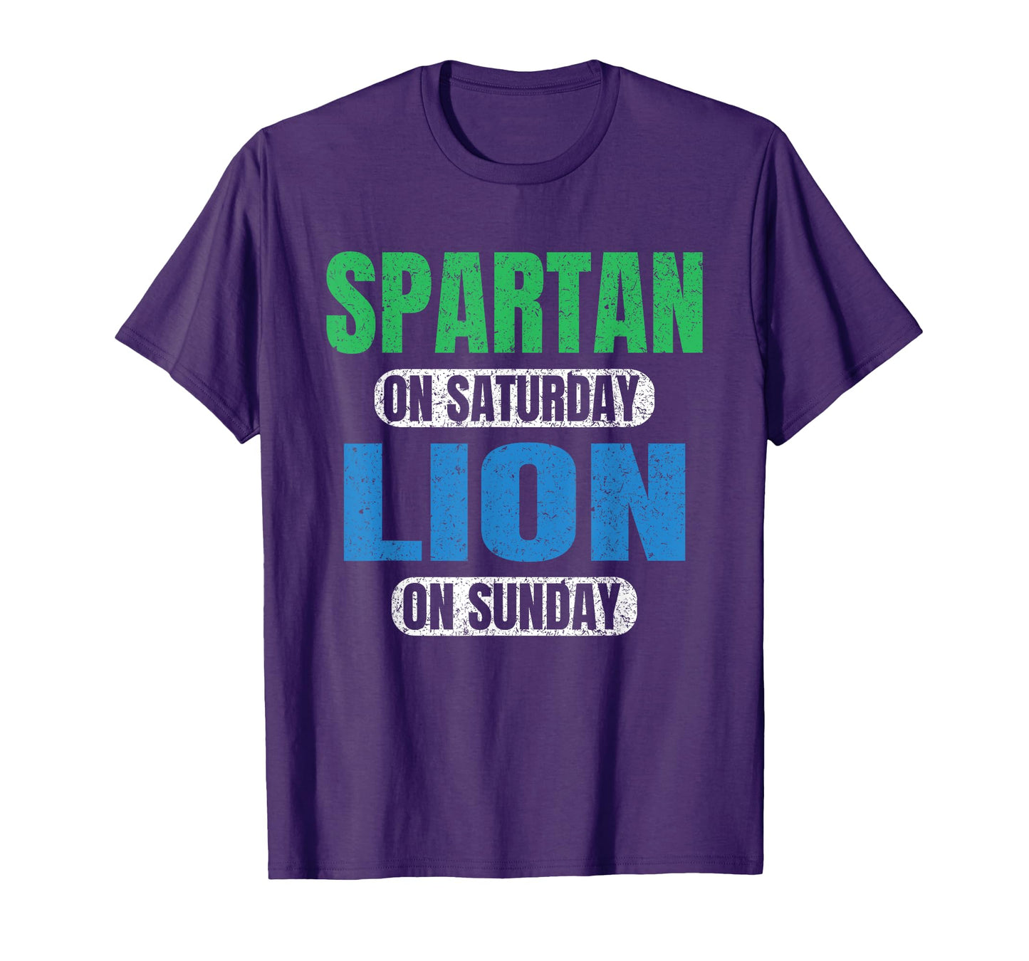 Spartan on Saturday Lion on Sunday Motivation Funny Vintage T-Shirt