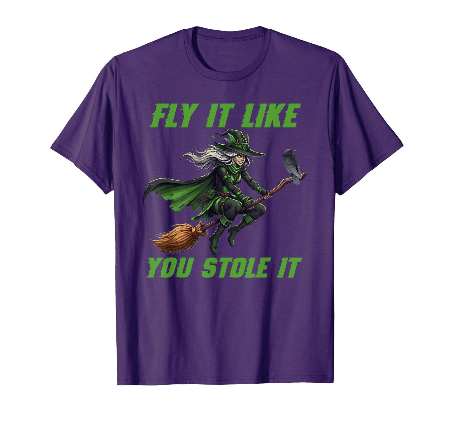 Fly It Like You Stole It Witchcore Meme T-Shirt