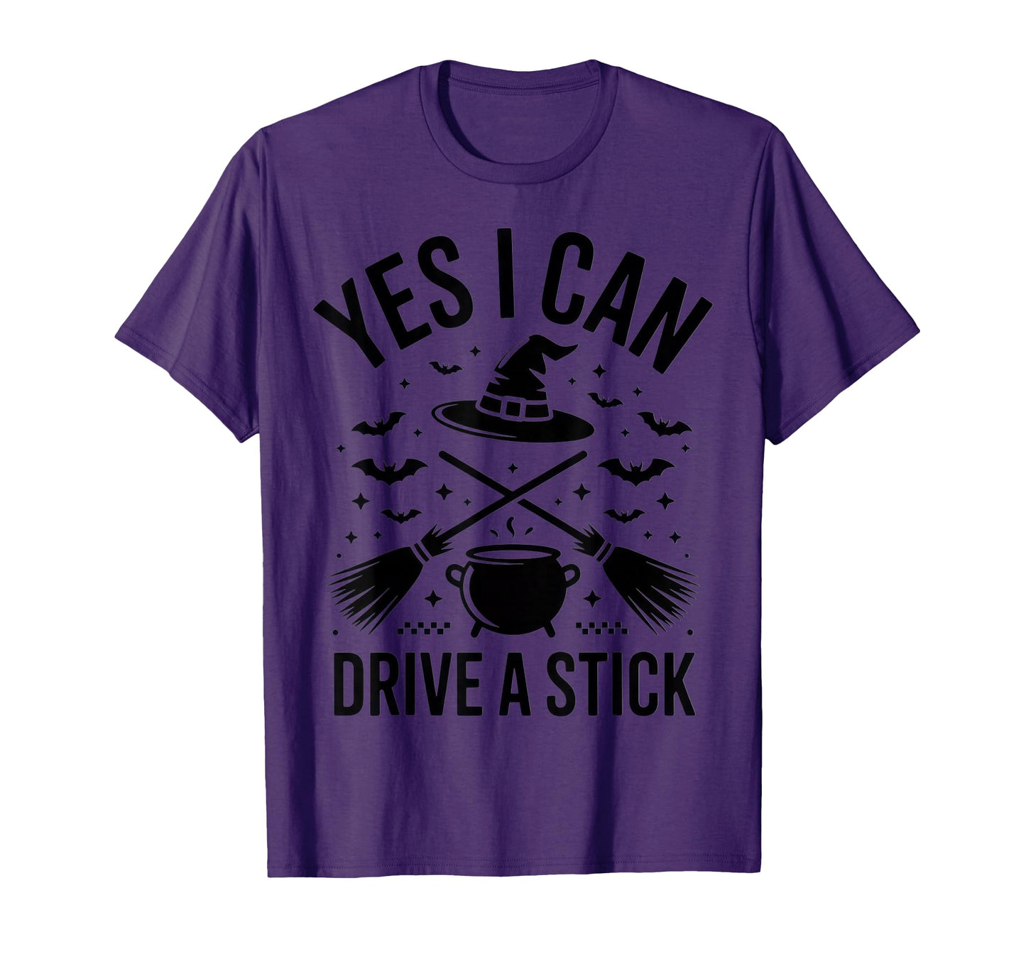 Yes I Can Drive A Stick Witch Enthusiasts Halloween Humor T-Shirt