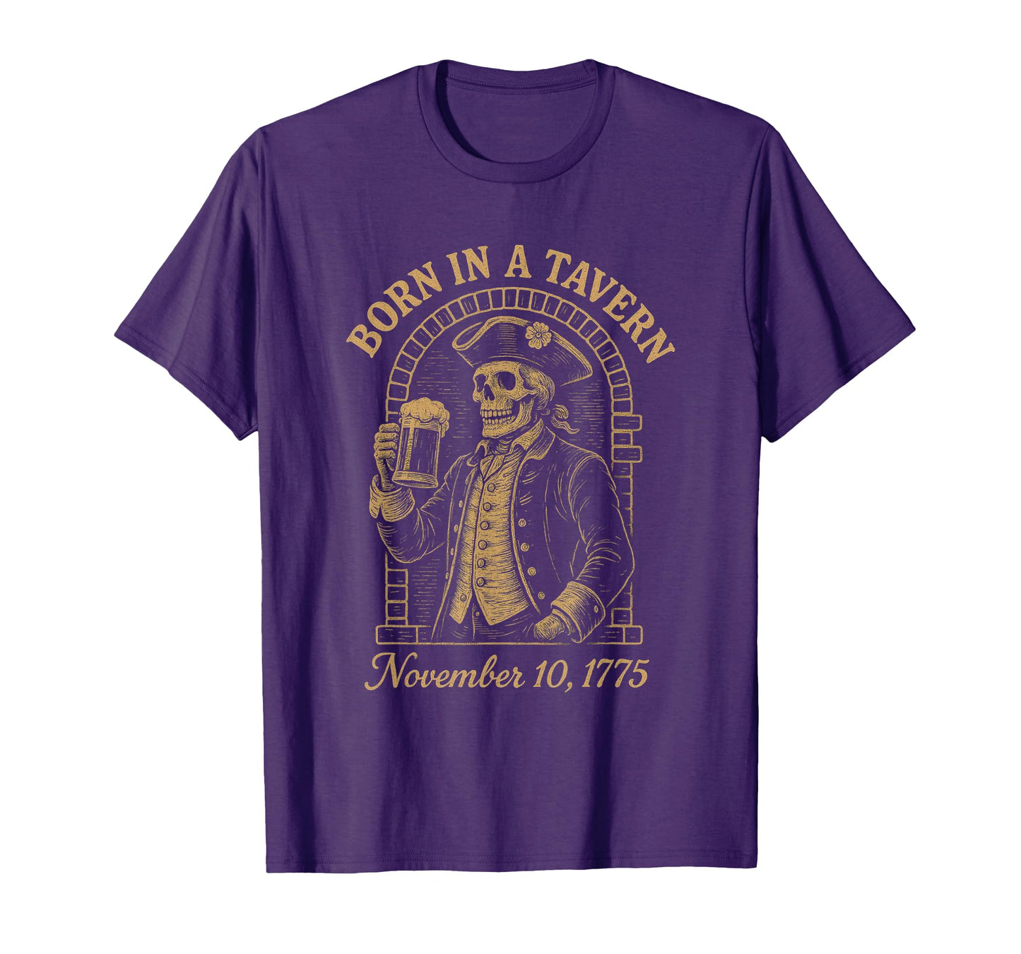 Born in A Tavern Funny T-Shirt