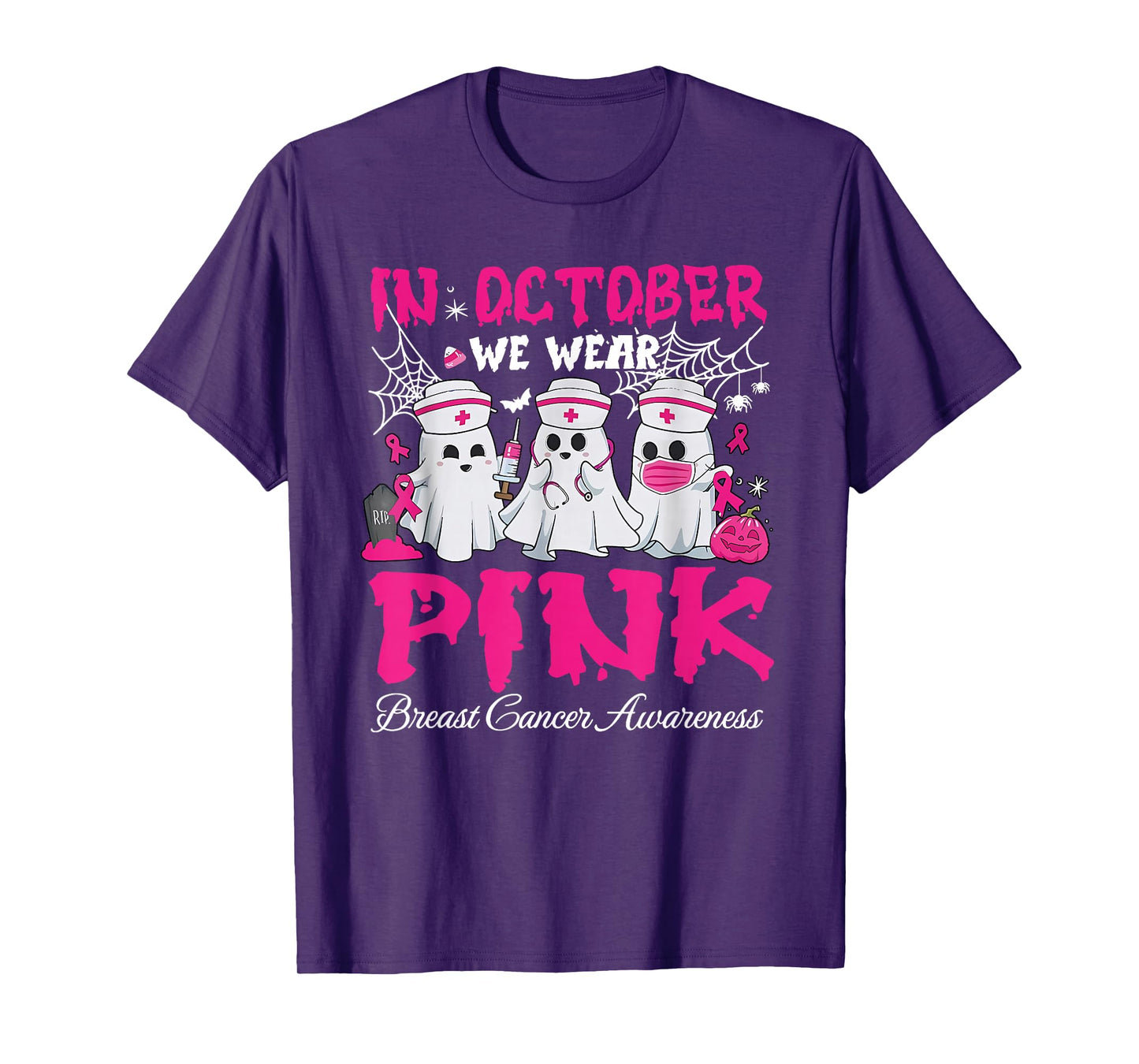 in October We Wear Pink Nurse Ghost Halloween Breast Cancer T-Shirt