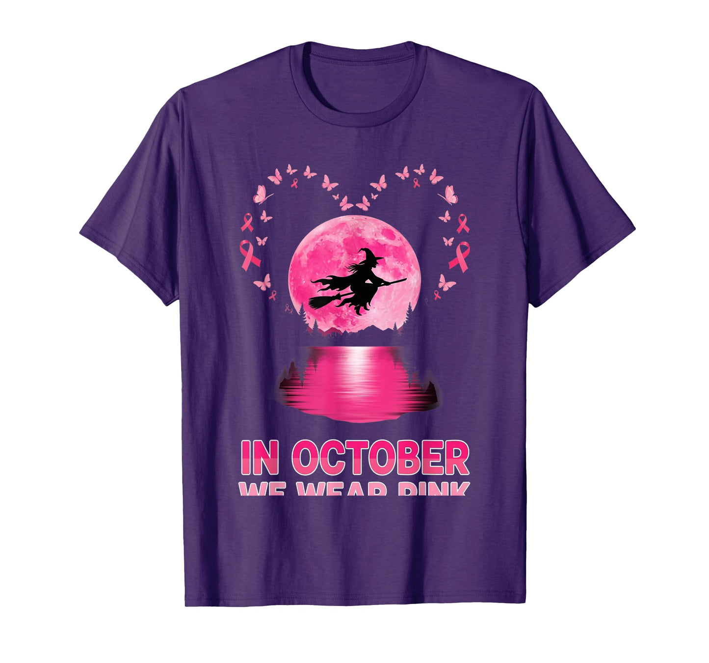 in October We Wear Pink Witch Breast Cancer Awareness T-Shirt