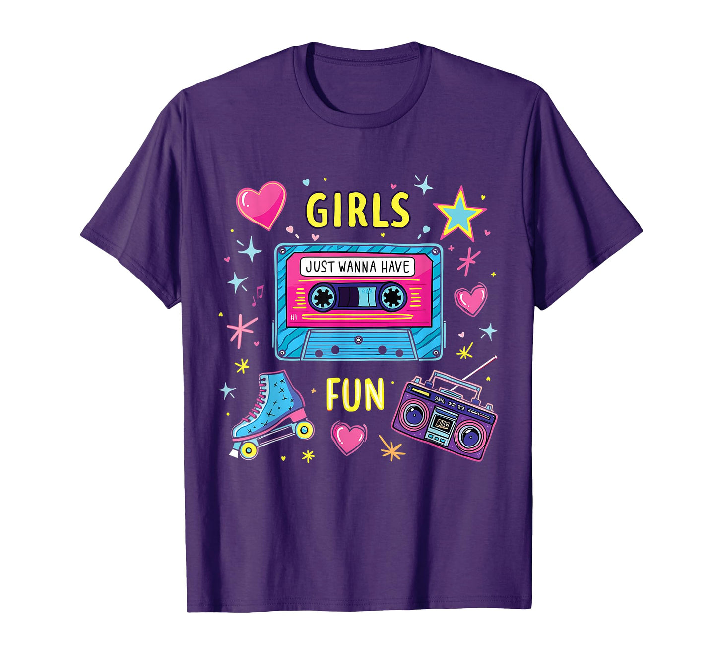 Girls Just Wanna Have Fun Retro for Vibrant 80s Celebrations T-Shirt
