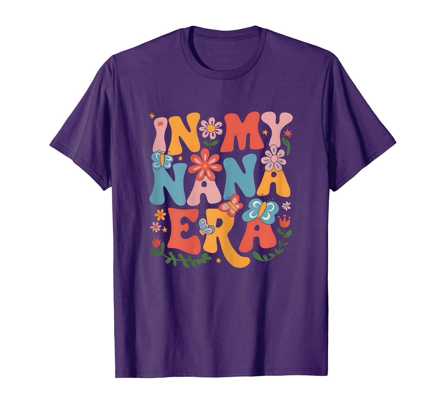 Funny In My Nana Era Retro Groovy Mothers Day Nana Butterfly T-Shirt