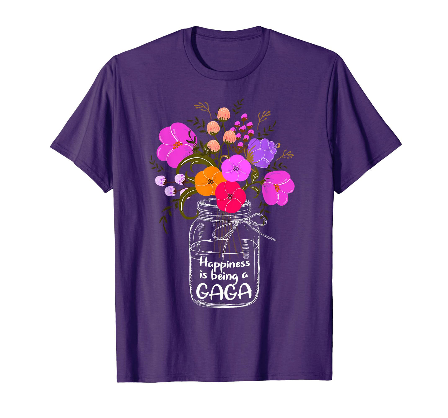 Happiness Is Being A Gaga Shirt Gift For Grandma Mom Flower T-Shirt