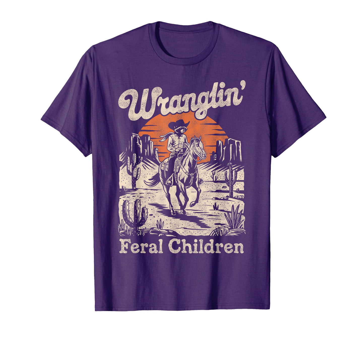 Wranglin Feral Children Retro Cowboy Raccoon 90s Western Mom T-Shirt