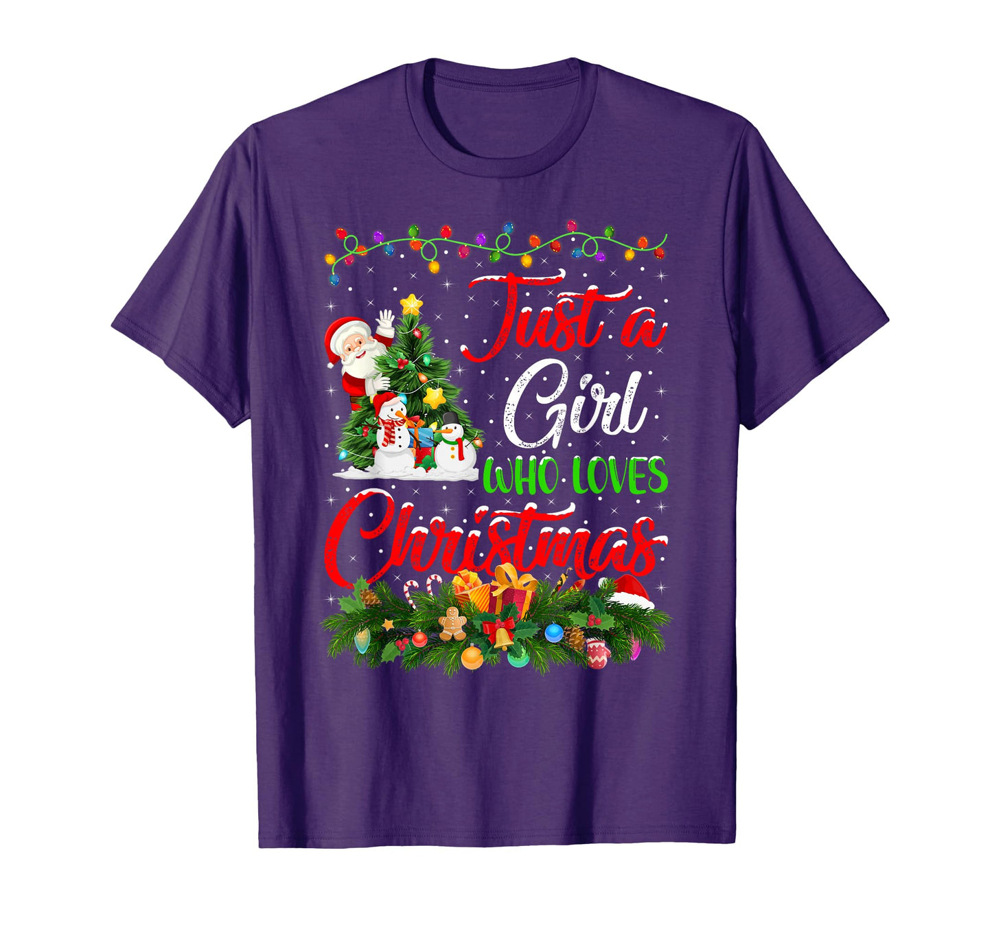 Just A Girl Who Loves Christmas Xmas Decorations Girls Women T-Shirt