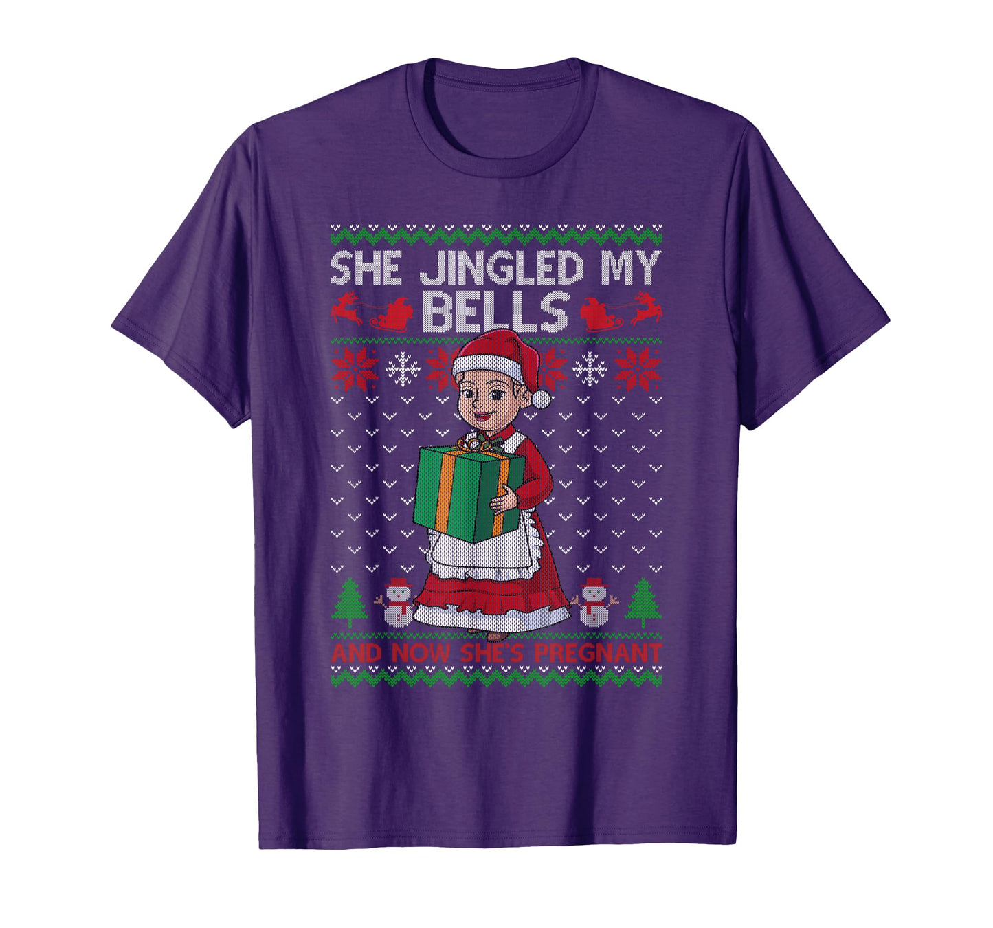 She Jingled My Bells & Now She's Pregnant Ugly Xmas Sweater T-Shirt