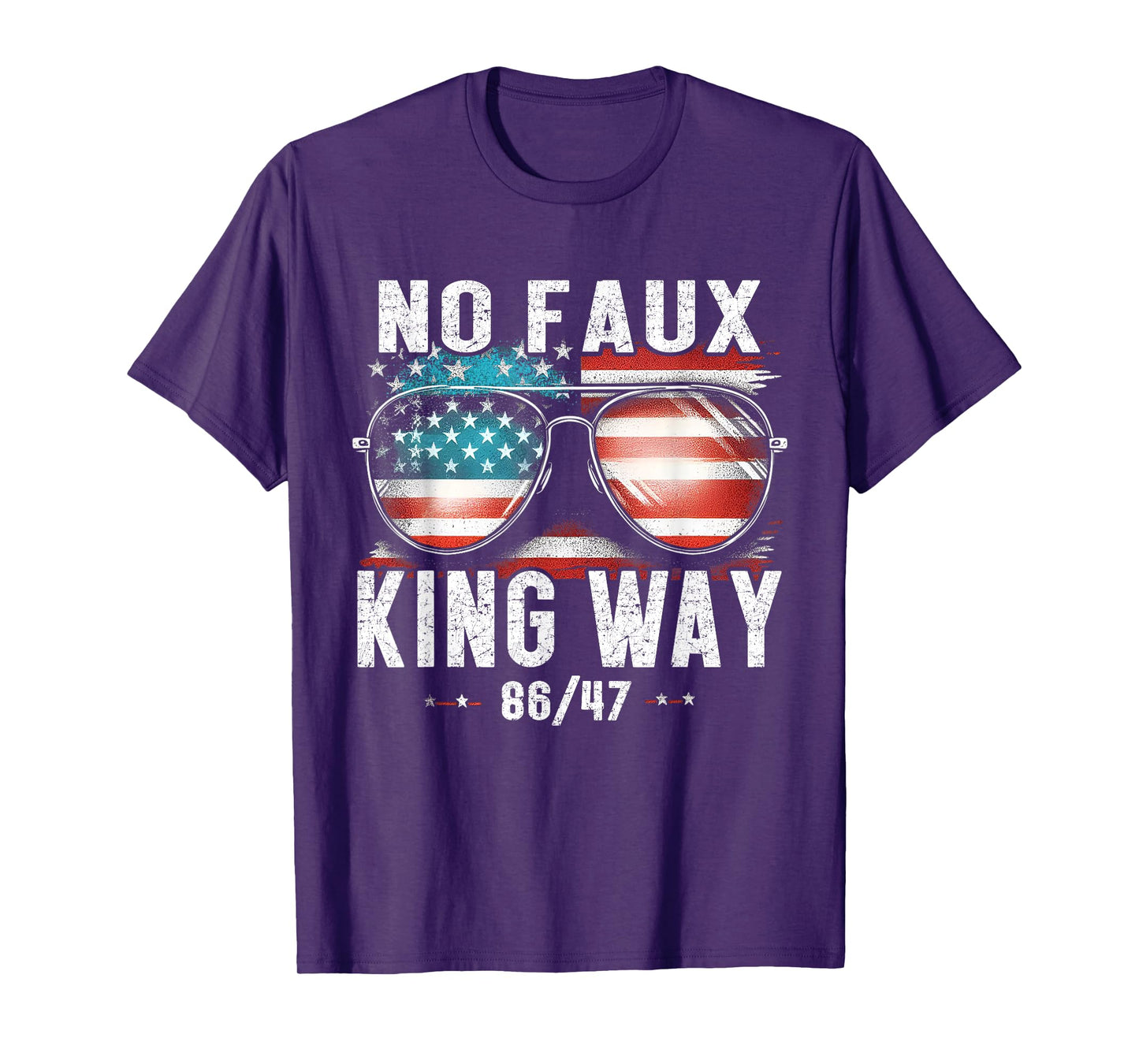 No Faux King Way 8647 Funny Resist Vintage America Flag T-Shirt