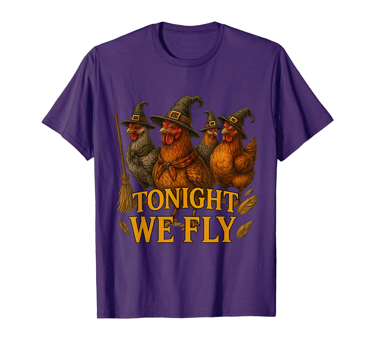 Tonight We Fly Funny Chicken Spooky Season Farm Halloween T-Shirt