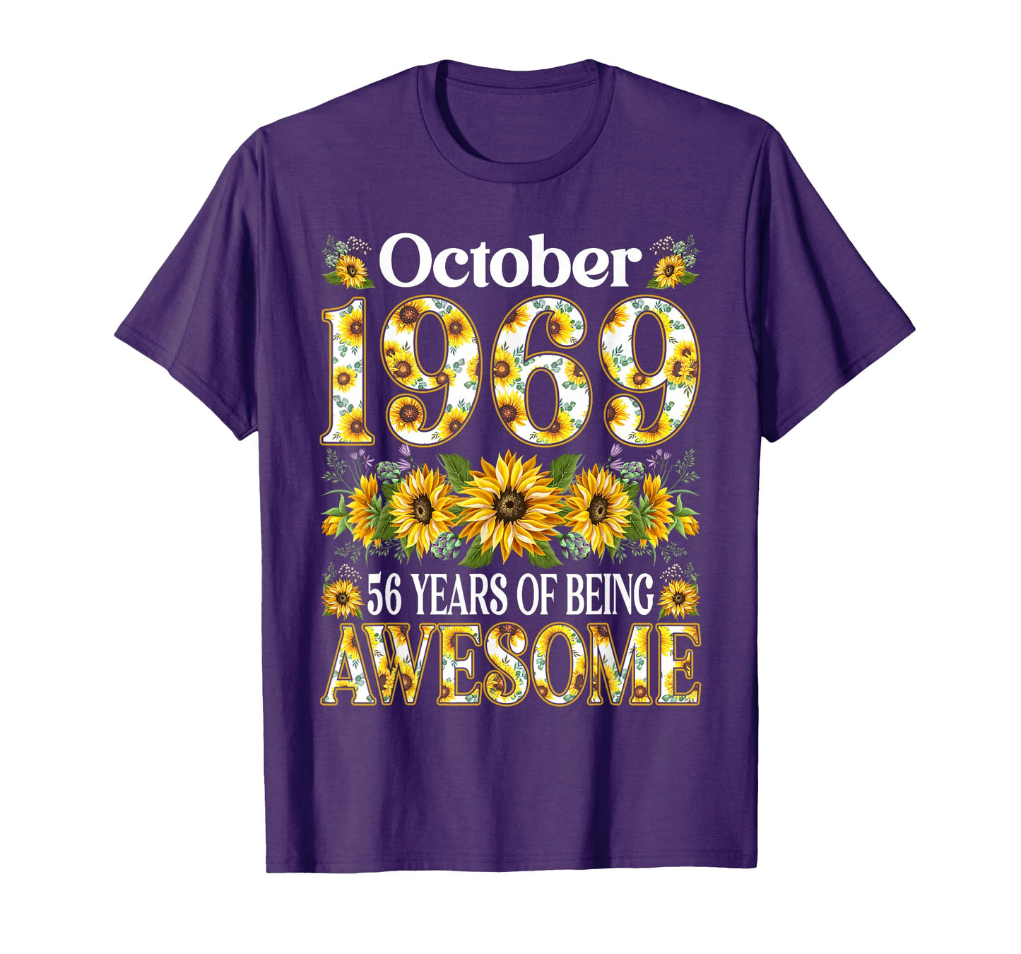 56 Year Old Sunflower October 1969 56th Birthday Gifts Women T-Shirt