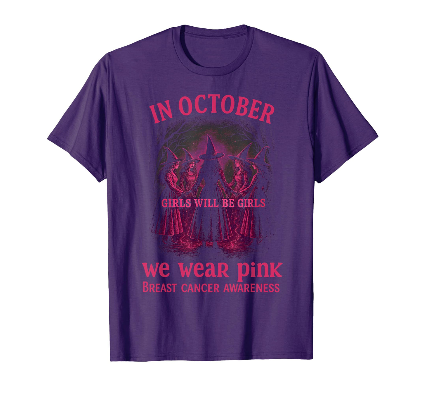 in October We Wear Pink Witches – Breast Cancer Awareness T-Shirt
