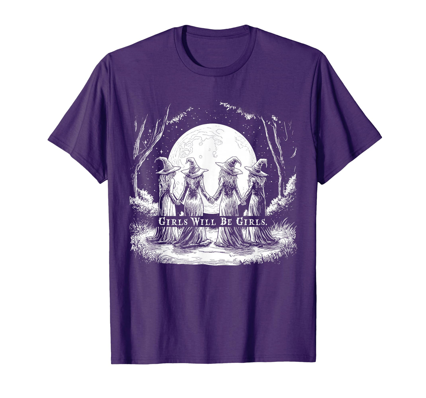 Girl Will Be Girls Witchy Witch Feminist Halloween T-Shirt