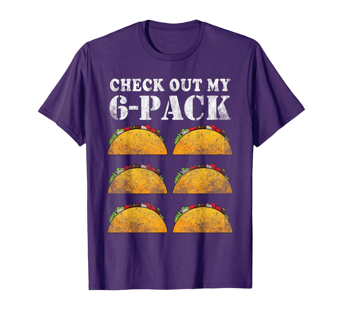 Check Out My Six 6 Pack With Tacos For Cinco de Mayo Men's T-Shirt