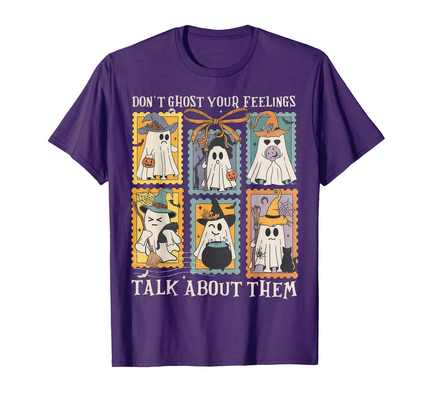 Mental Health Halloween Don't Ghost Your Feelings Halloween T-Shirt