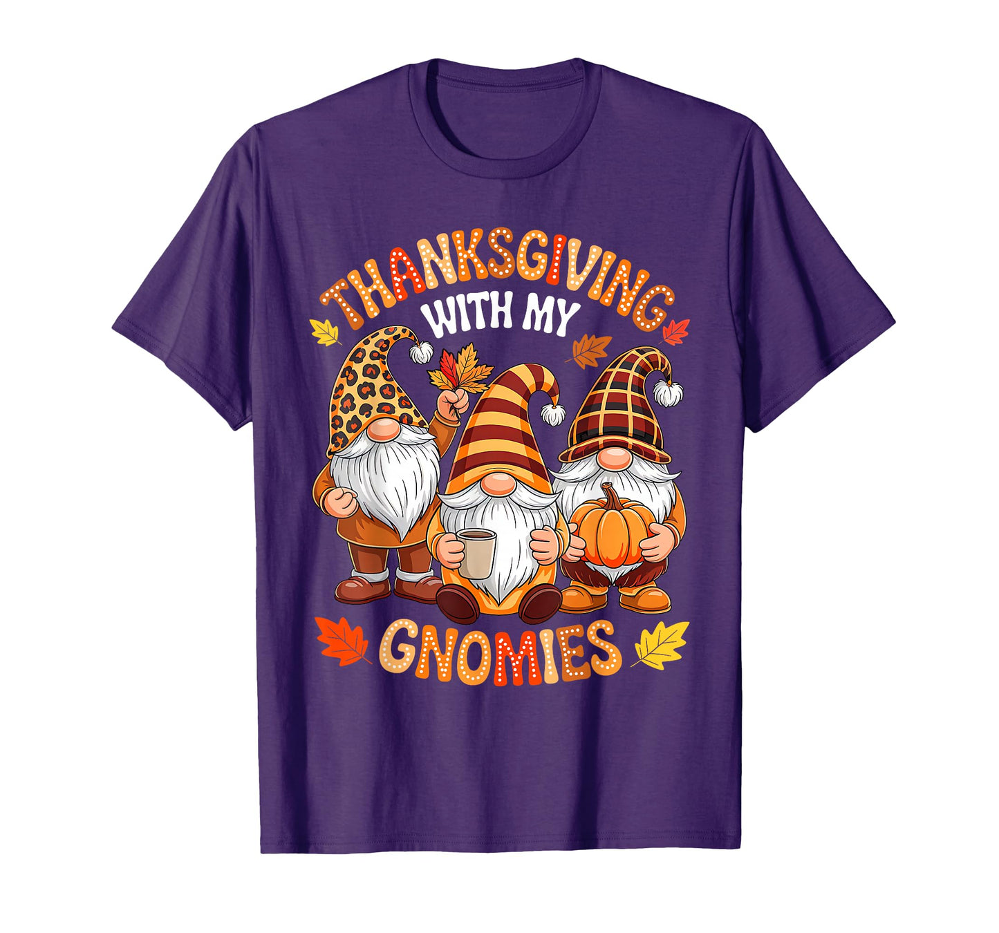 Groovy Thanksgiving with My Gnomies Turkey Gnome Men Women T-Shirt