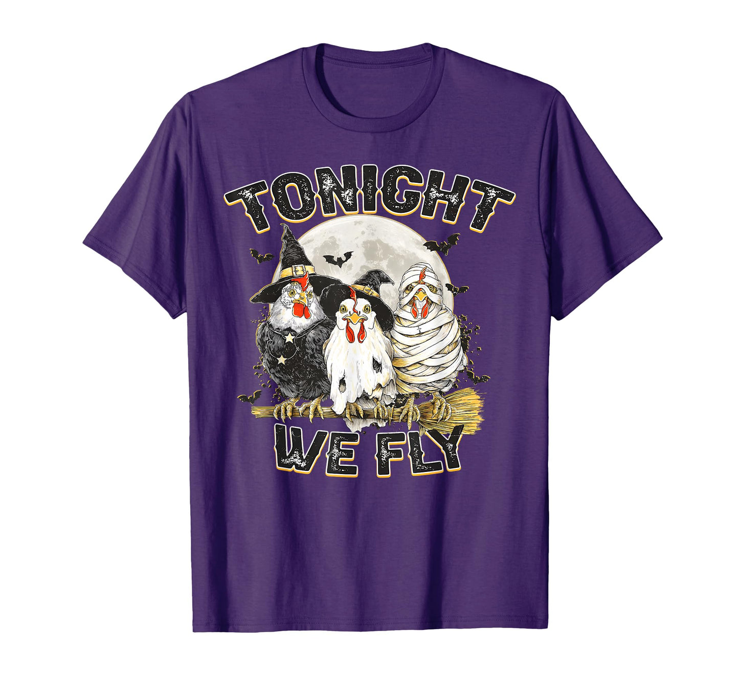 Tonight We Fly Chicken Witch Funny Halloween Chick Or Treat T-Shirt
