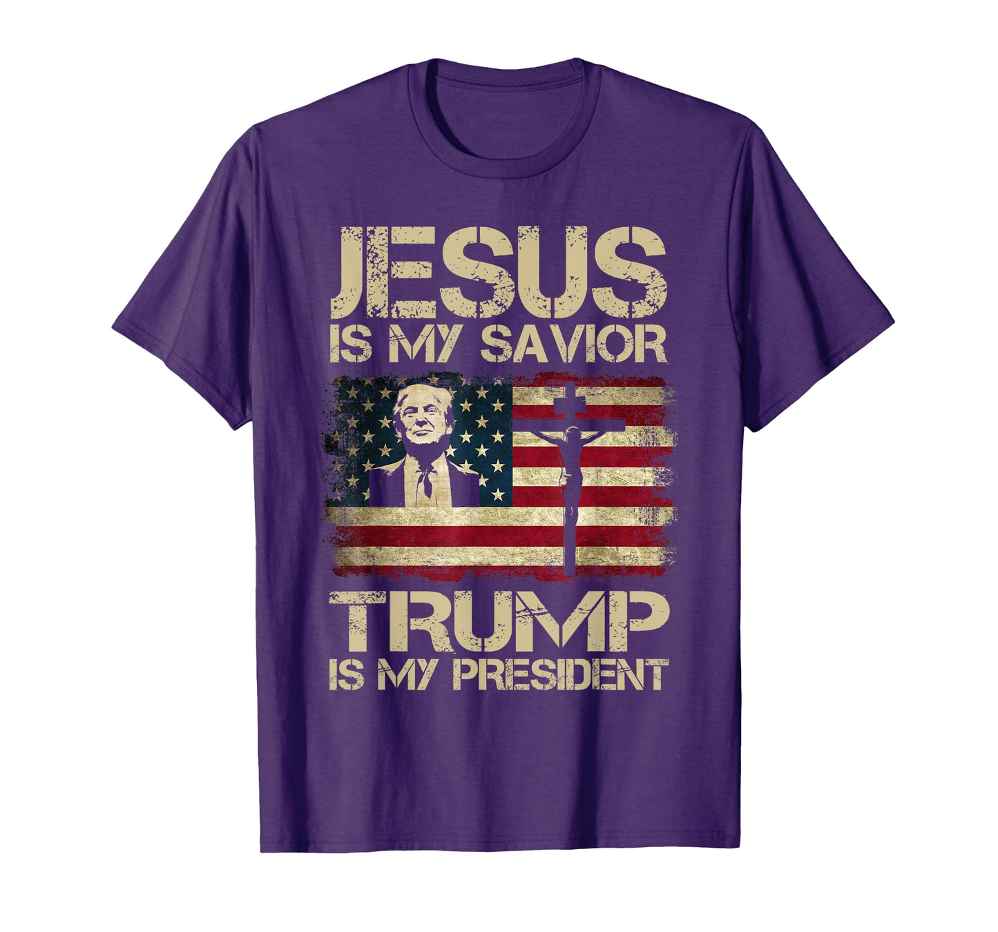 Jesus Is My Savior Trump Is My President Trump 2024 USA Flag T-Shirt