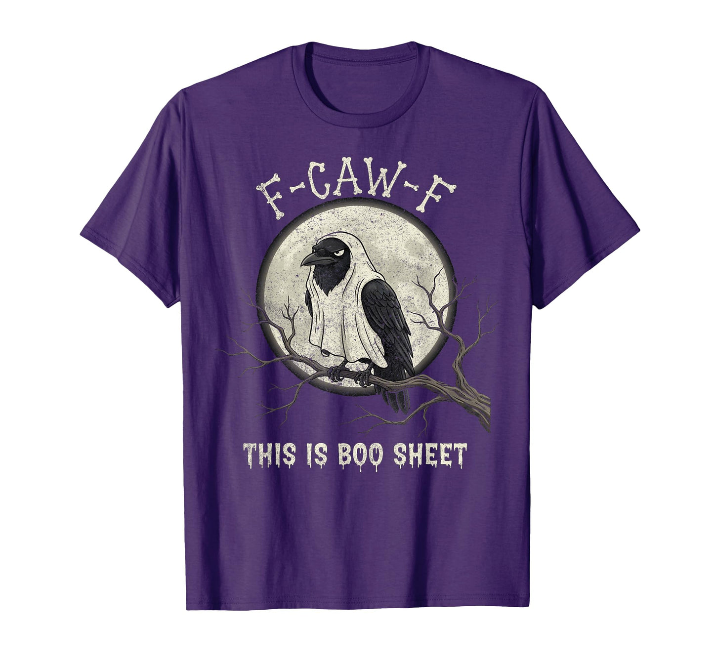 F-Caw-F This is Boo Sheet Ghost Halloween Costume Funny T-Shirt