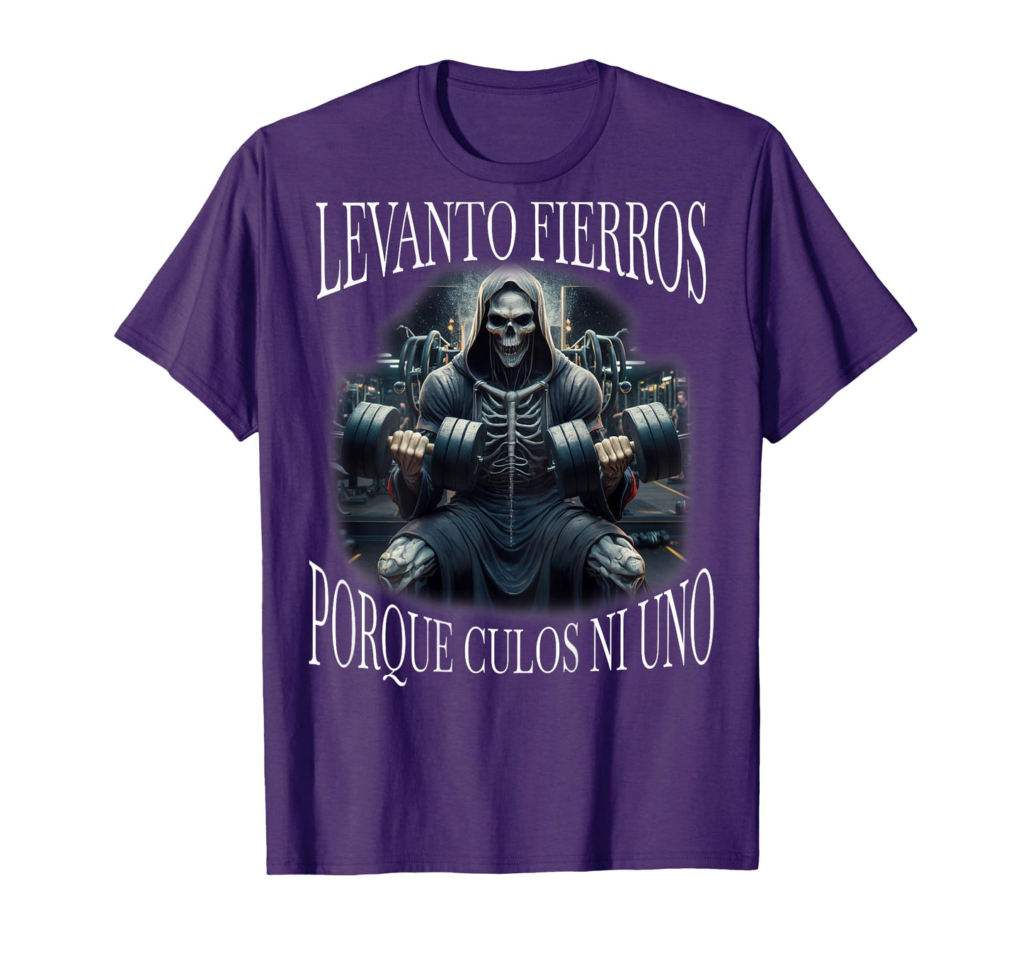 Levanto fierros porque culos ni uno: Calacas chidas Espalda T-Shirt