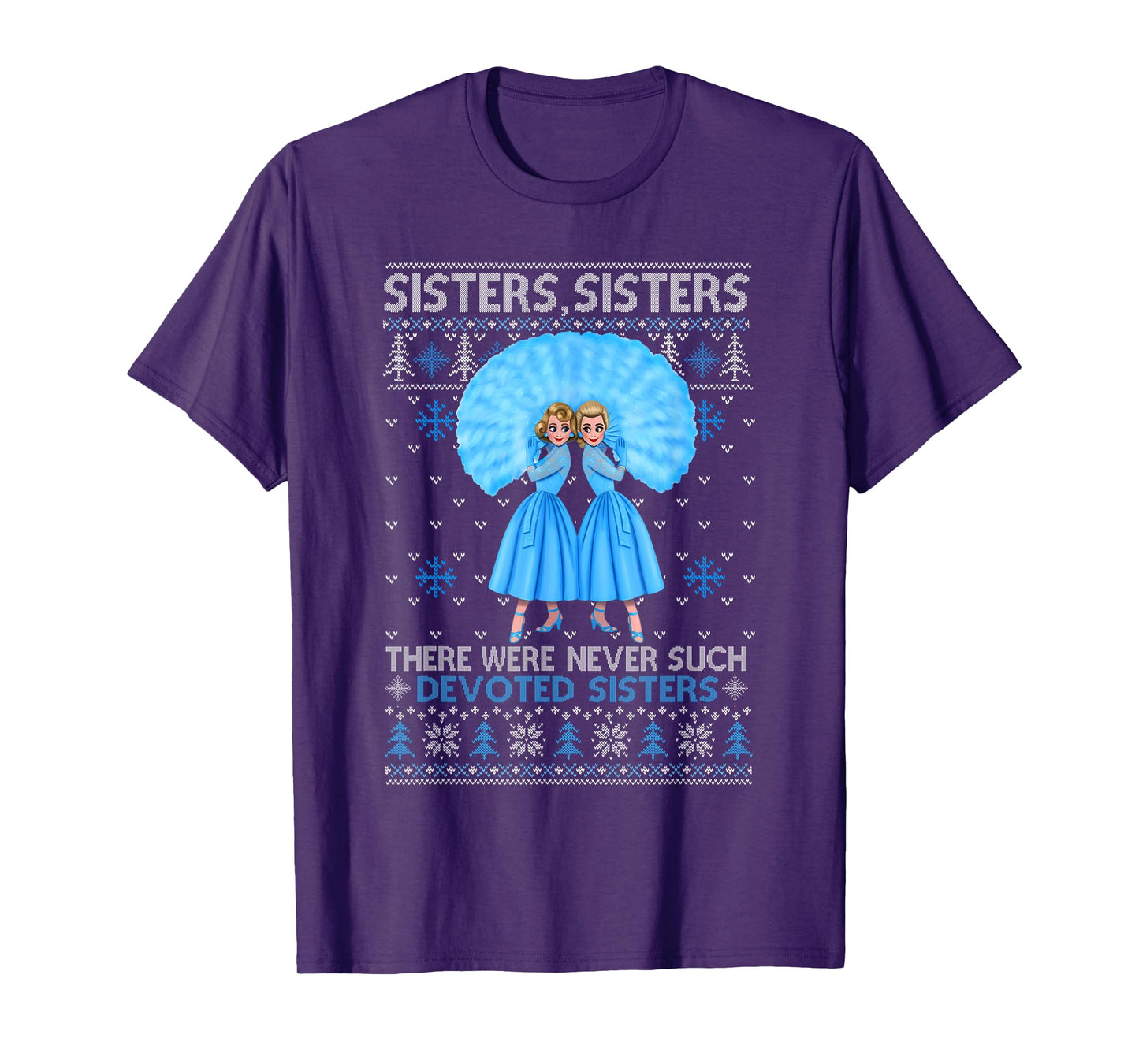Sisters White Xmas Snow Christmas Movie 1954 Holiday Pajamas T-Shirt