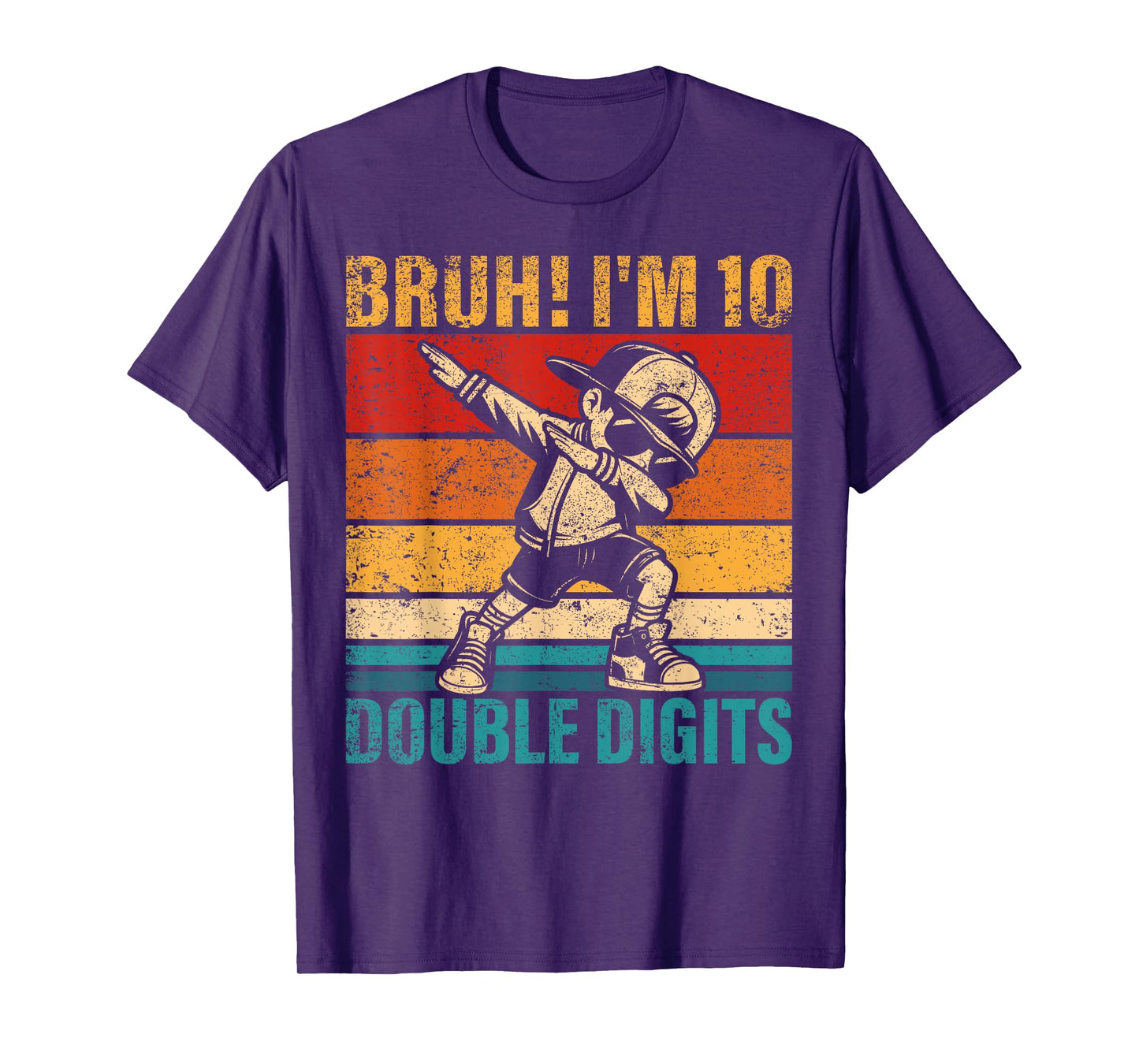 10 Years Old Birthday Bruh I'm Double Digits 10th Birthday T-Shirt