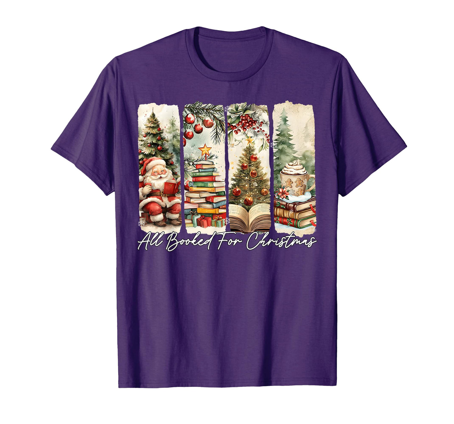 Brushstroke All Booked for Christmas Santa Reading Book Xmas T-Shirt