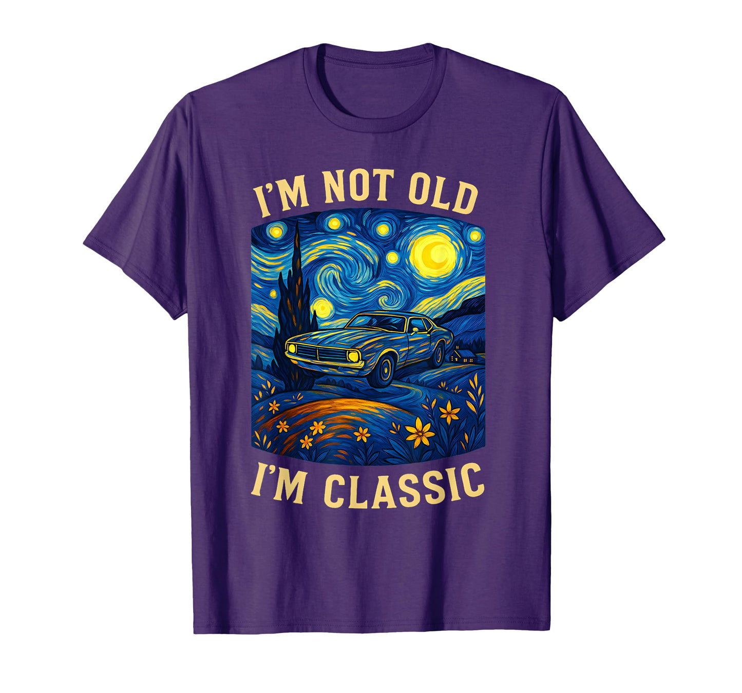 Old People Car Van Gogh Starry Night im not Old im Classic T-Shirt