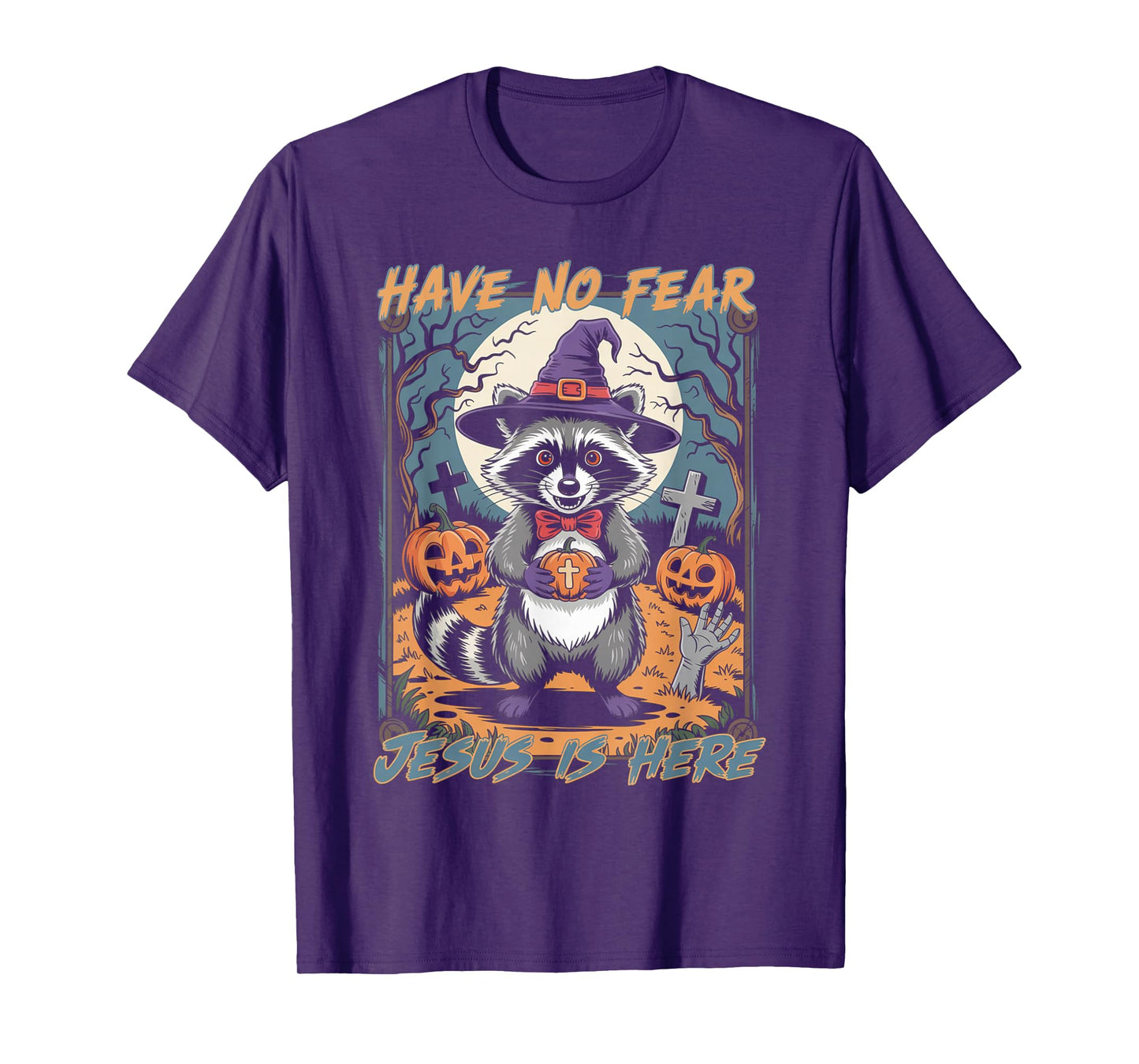 Have No Fear Jesus is Here Funny Christian Halloween Raccoon T-Shirt