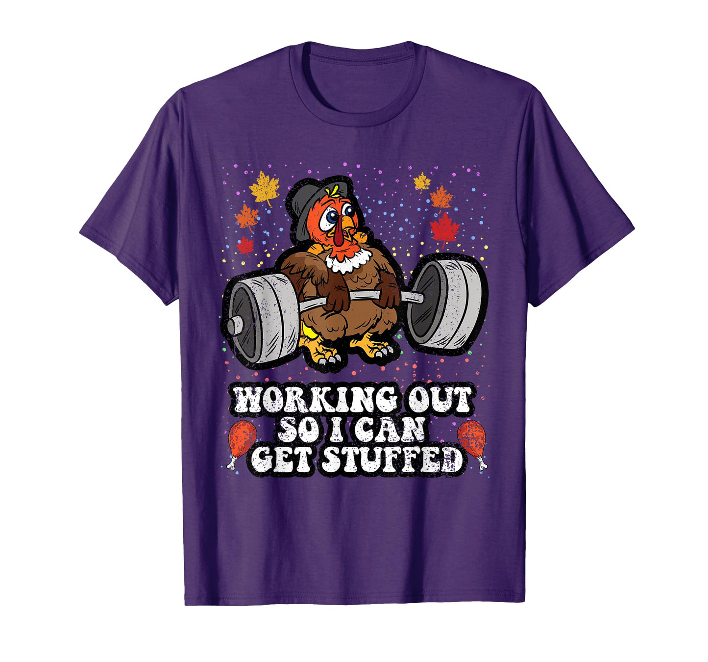 Turkey Lifting Weights Thanksgiving Day Gym Fitness Workout T-Shirt